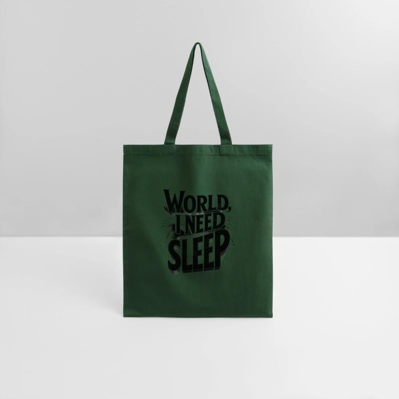 World, I Need Sleep Funny Typography Design