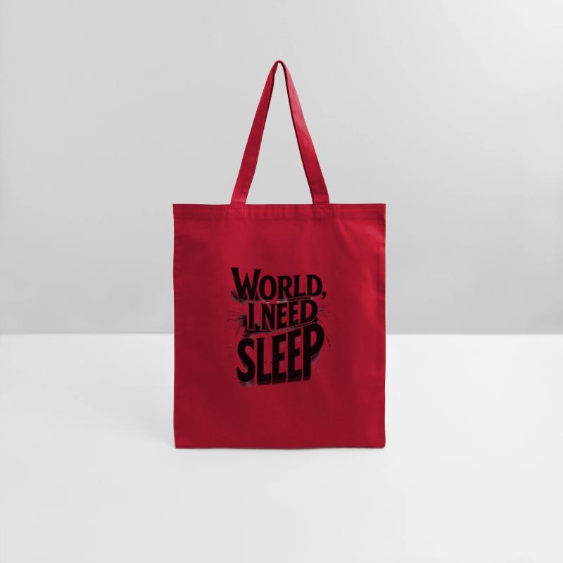 World, I Need Sleep Funny Typography Design
