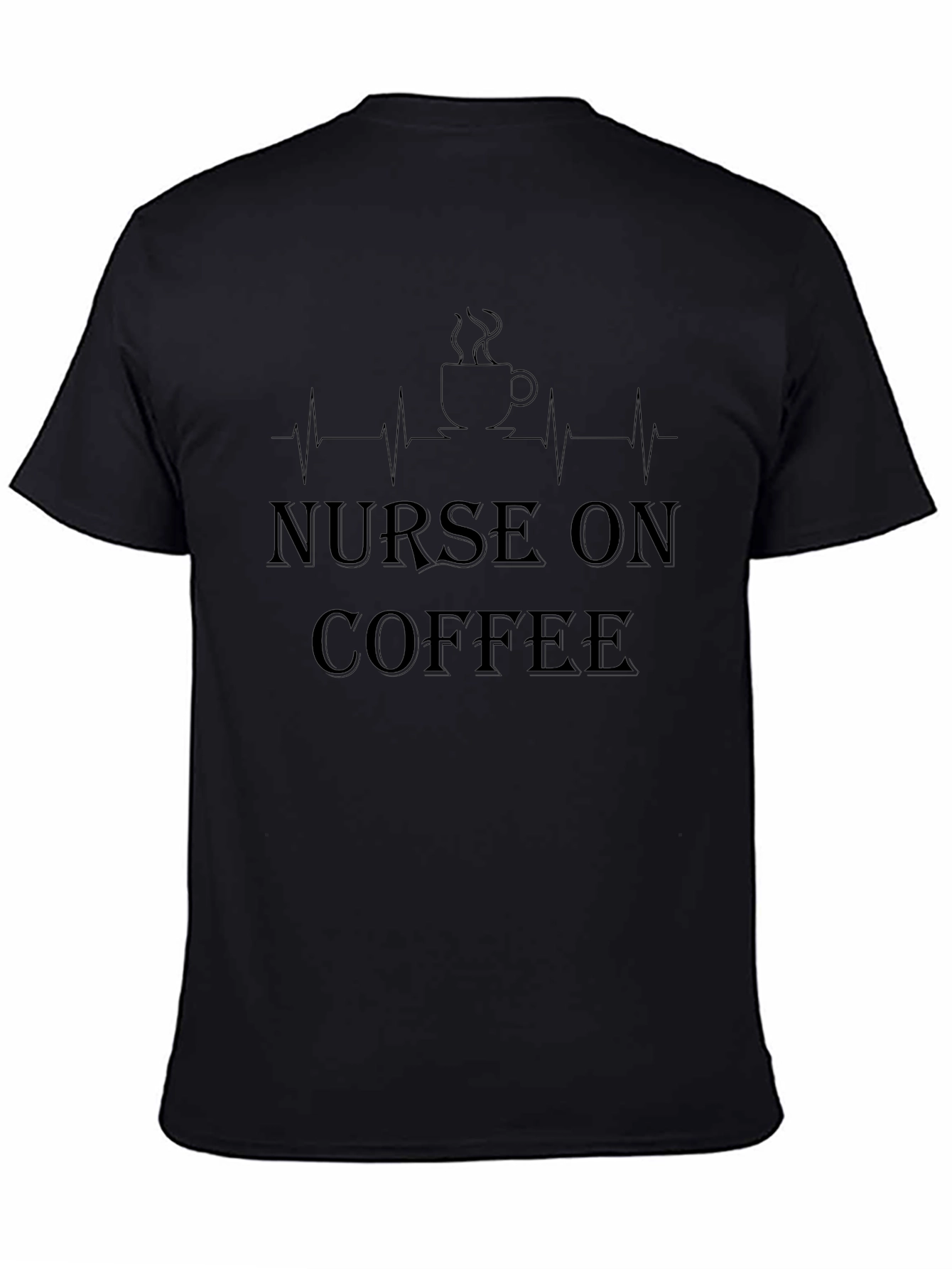 Nurse On Coffee Black T-Shirt