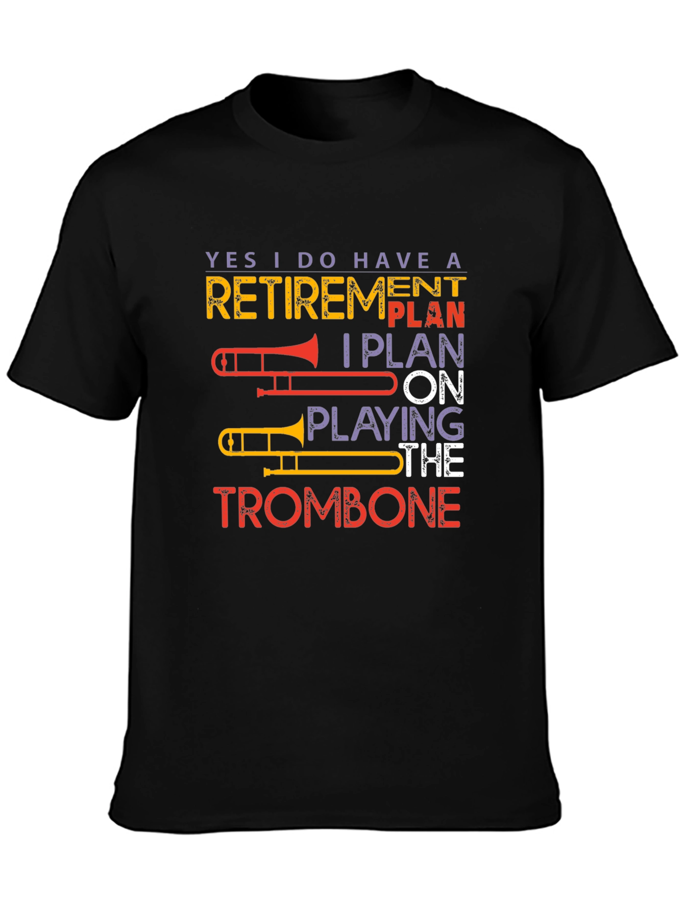 Trombone Retirement Plan Black T-Shirt