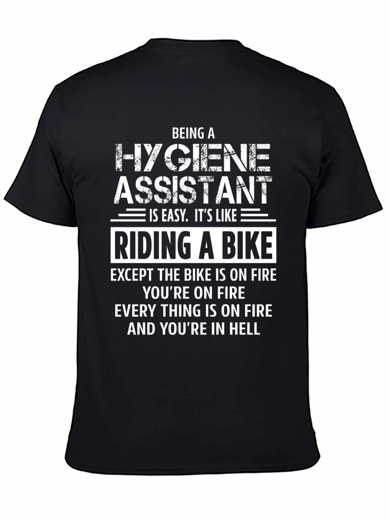 Hygiene Assistant Riding a Bike T-Shirt
