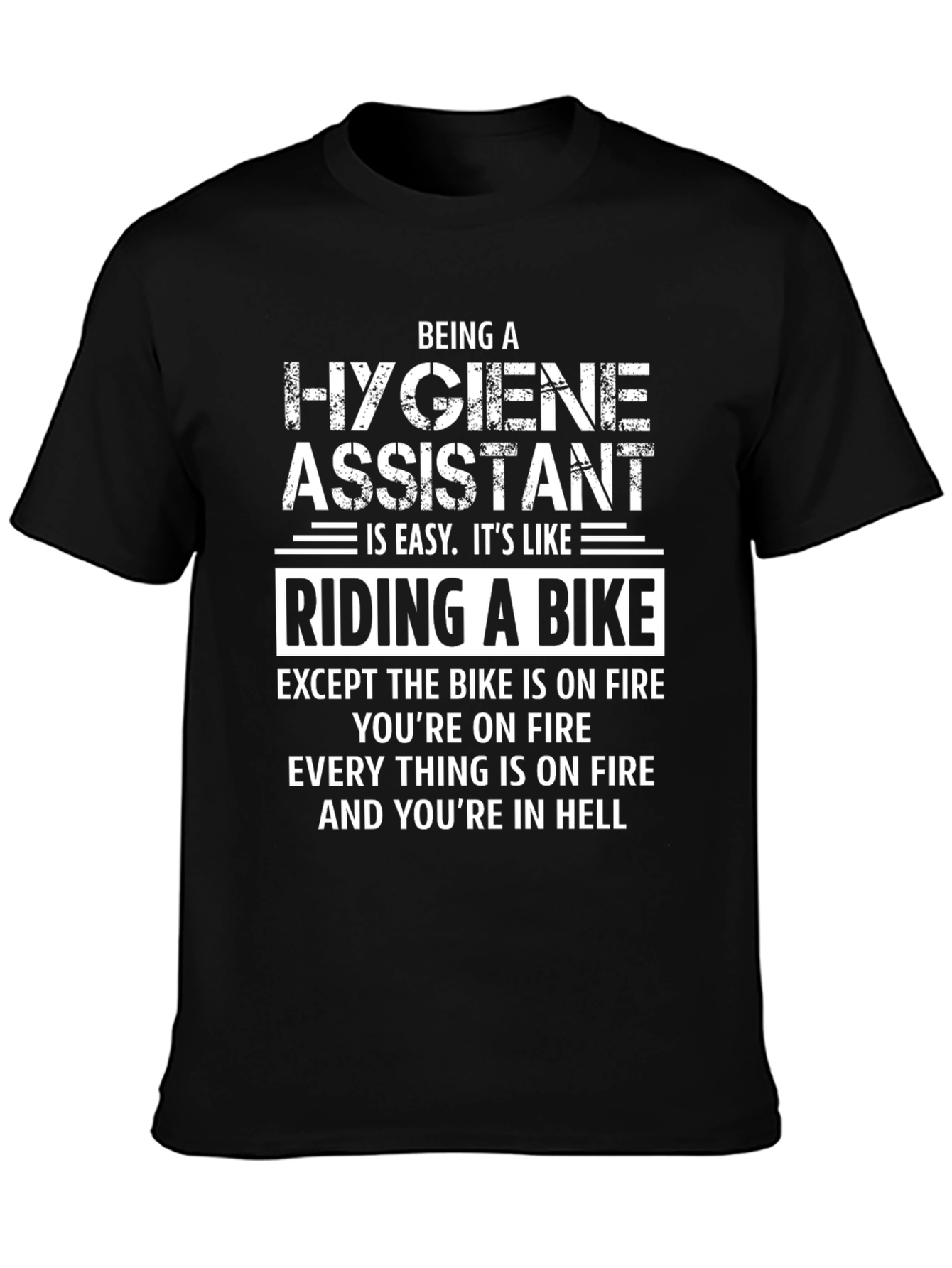 Hygiene Assistant Riding a Bike T-Shirt