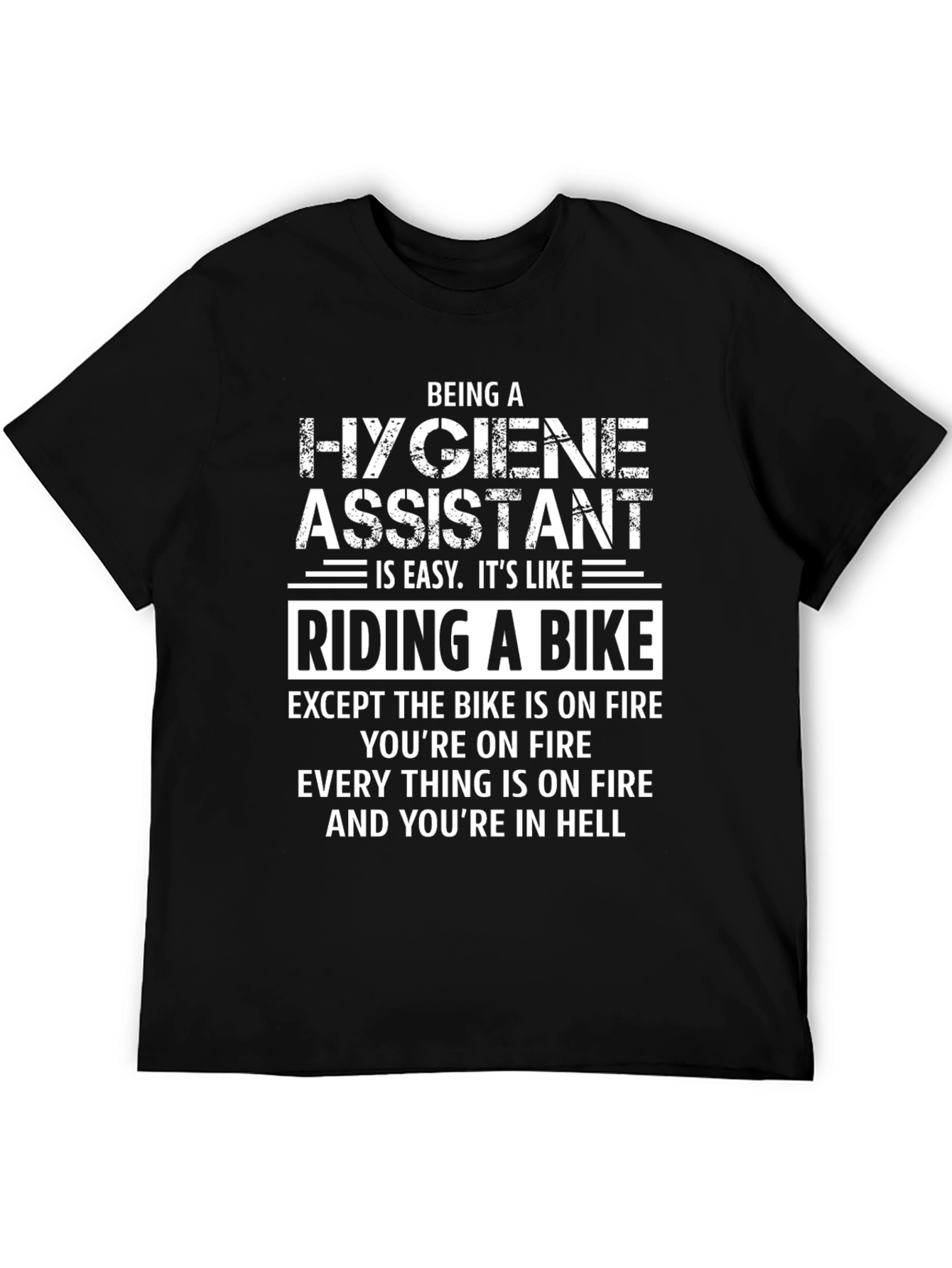 Hygiene Assistant Riding a Bike T-Shirt