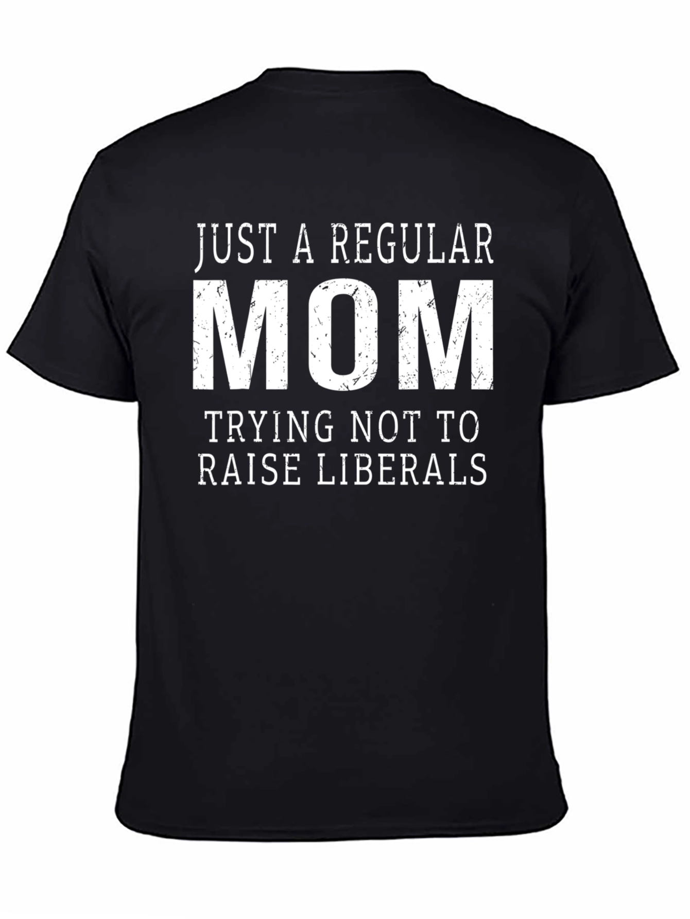 Regular Mom Anti-Liberal T-Shirt