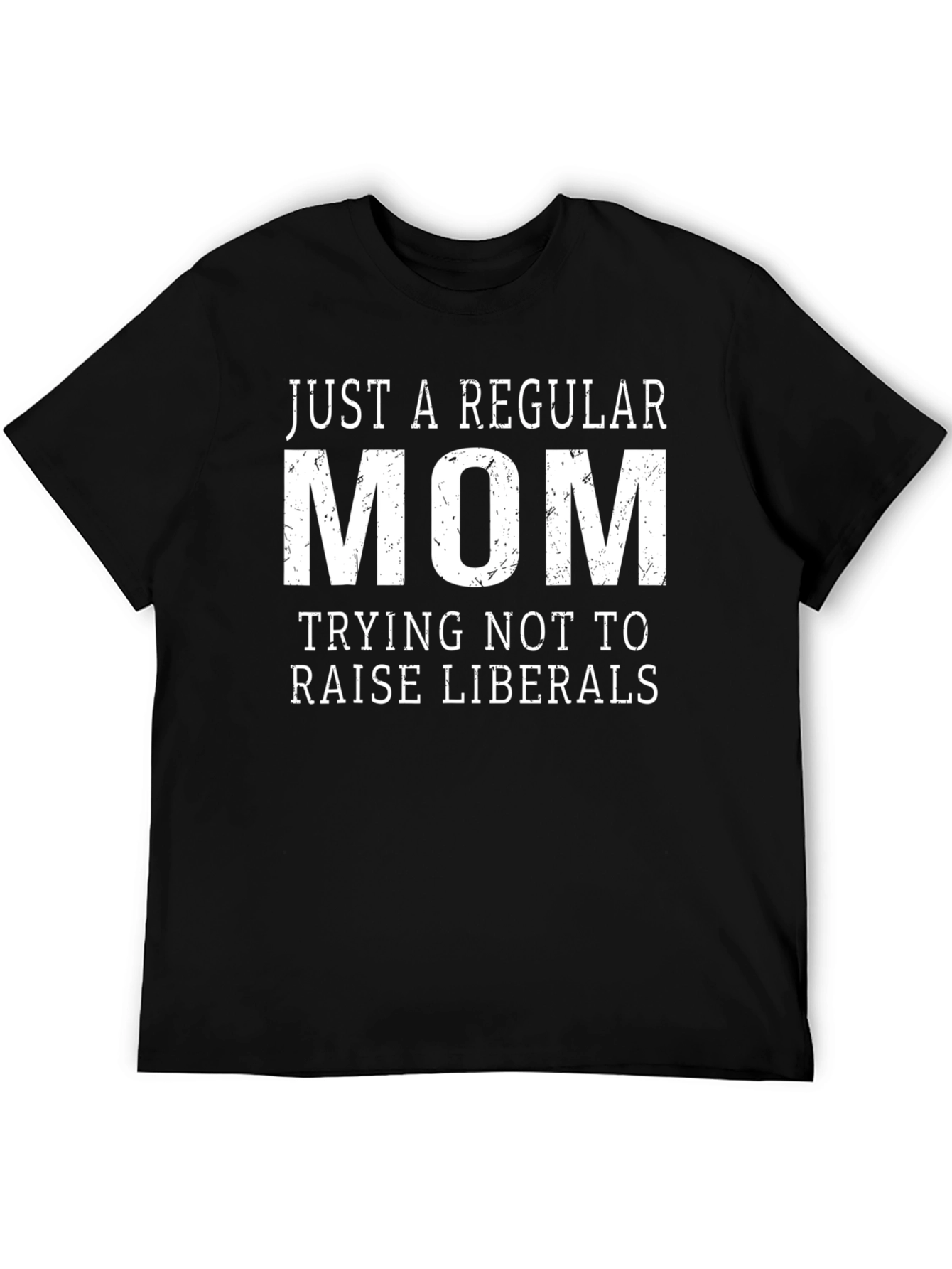 Regular Mom Anti-Liberal T-Shirt