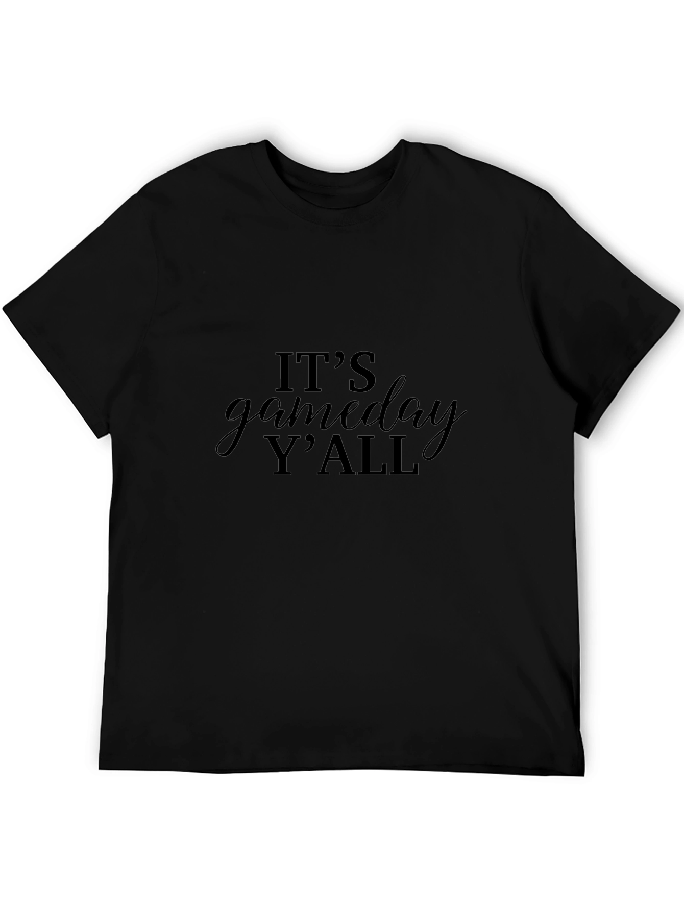 Its Gameday Yall Black T-Shirt