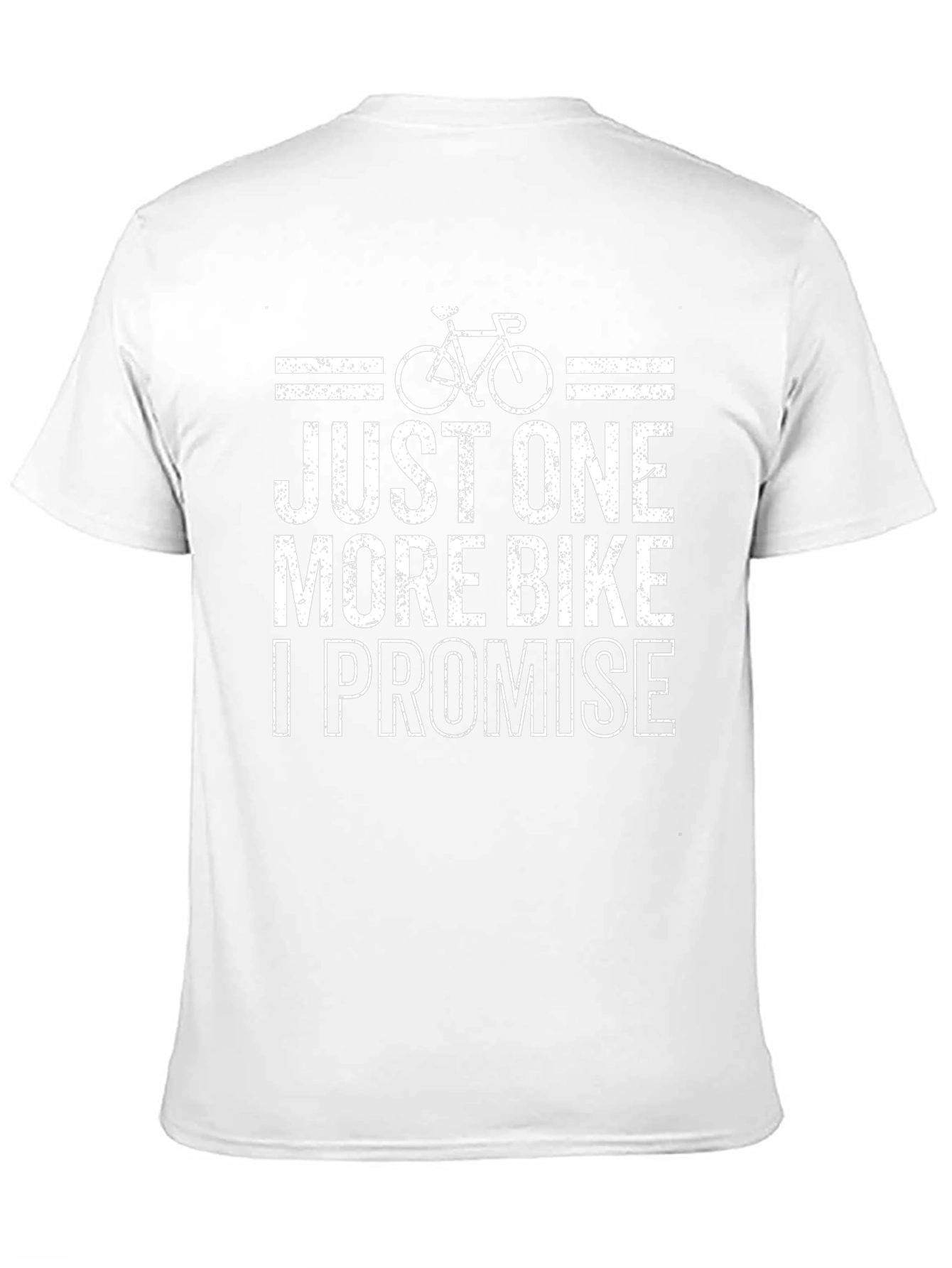 Just One More Bike T-Shirt - Cycling Lover