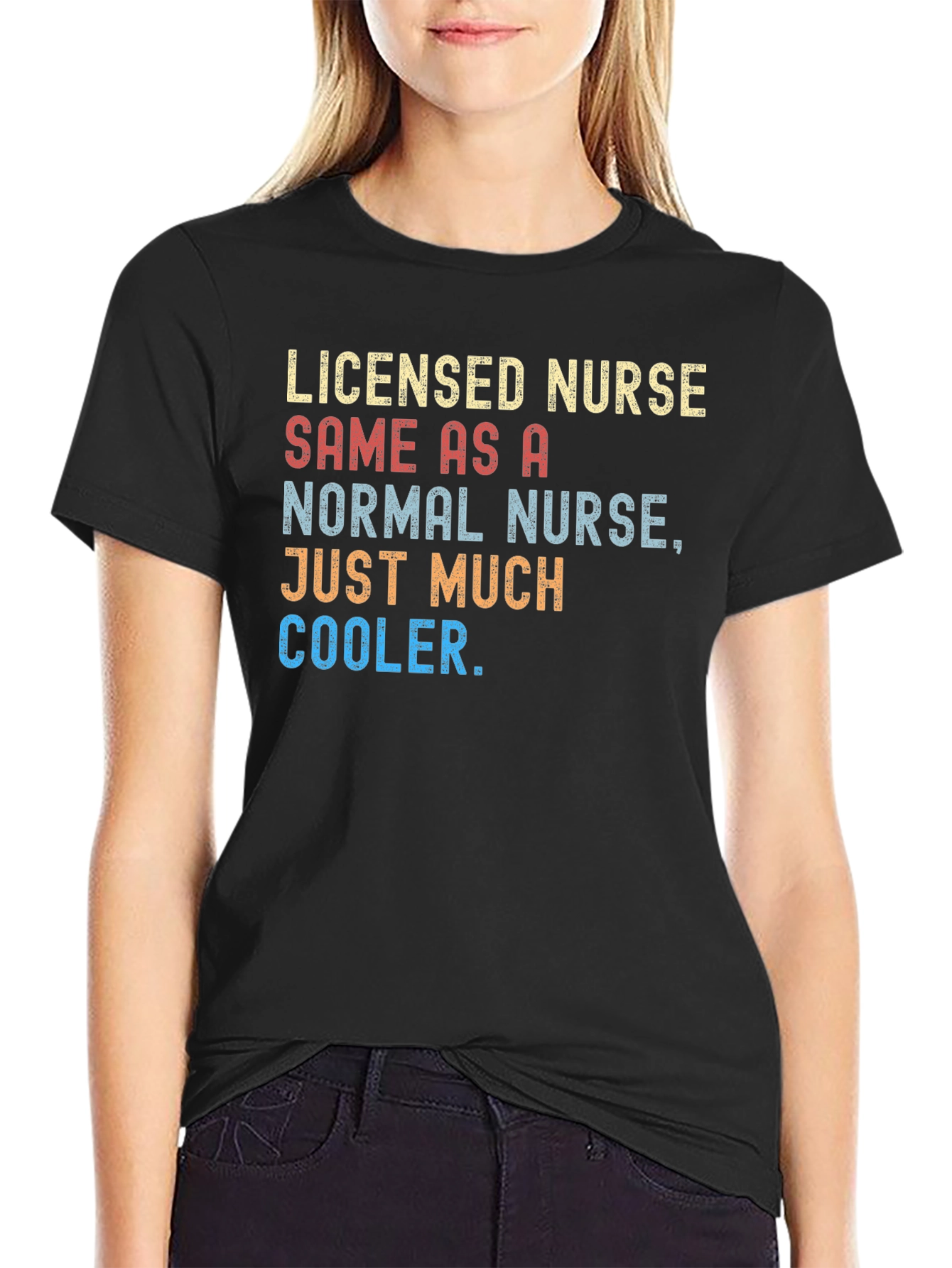 Licensed Nurse Cooler T-Shirt