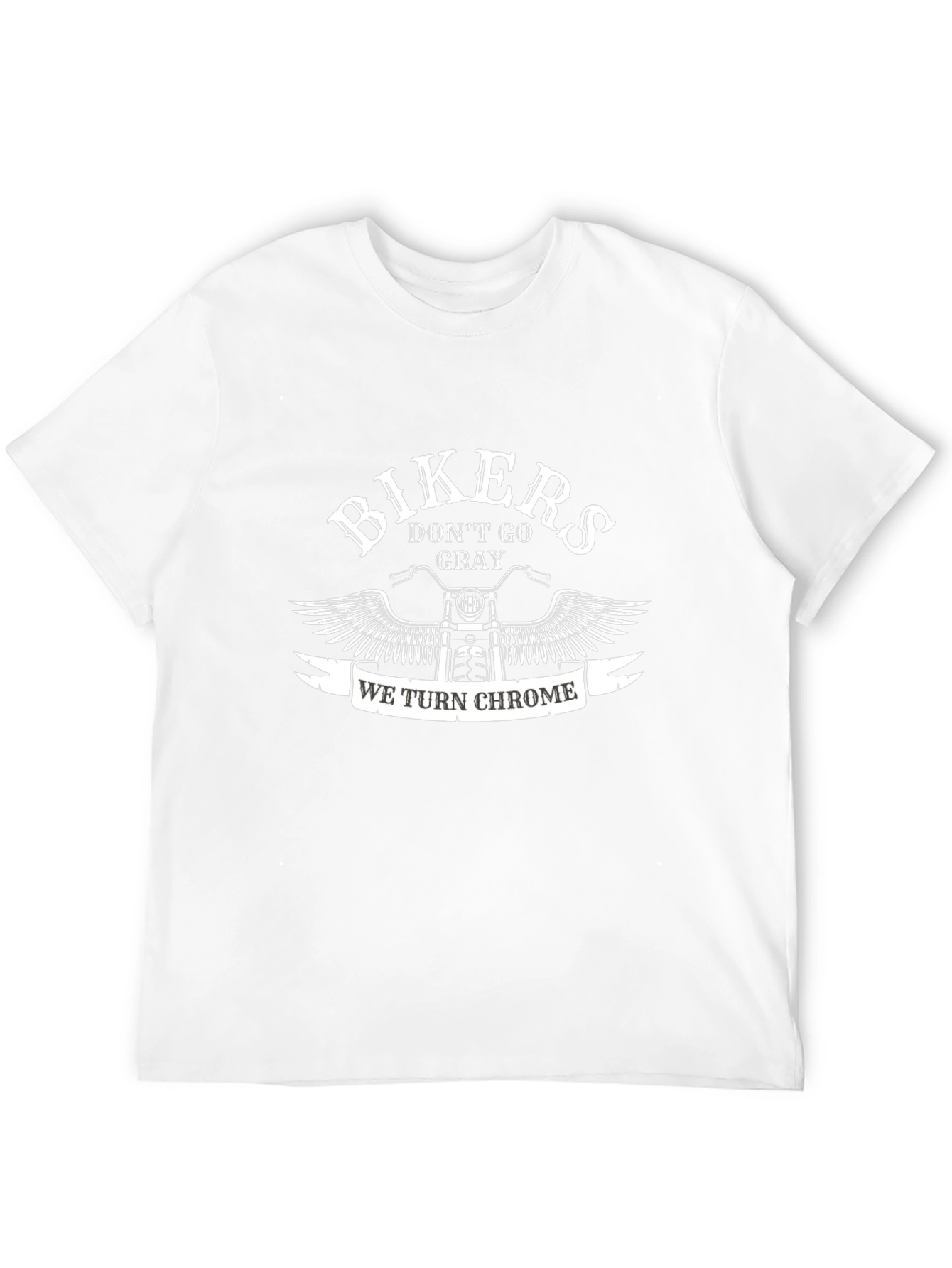 Bikers We Turn Chrome Black T-Shirt