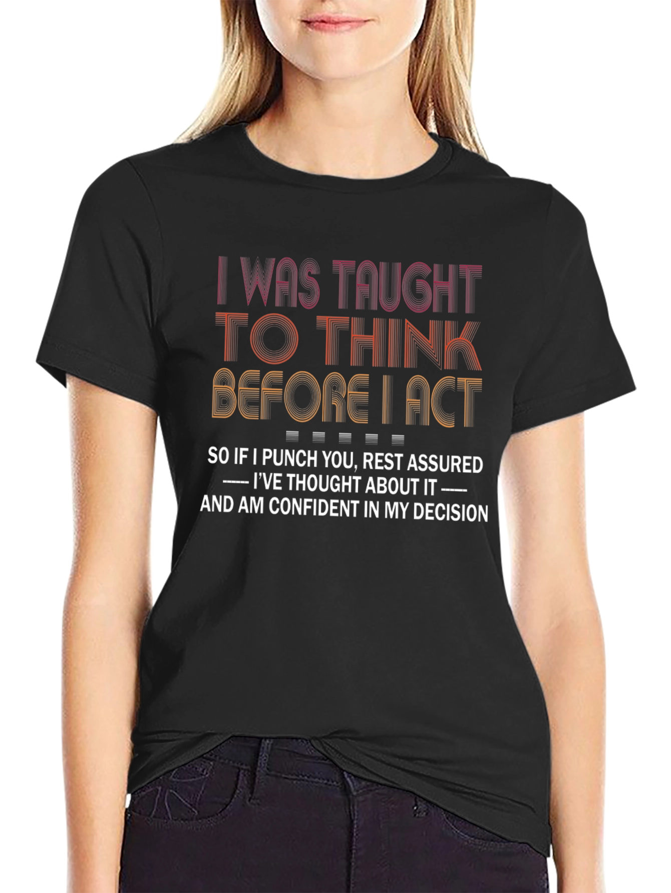 Taught to Think Graphic Tee - Sarcastic Fun