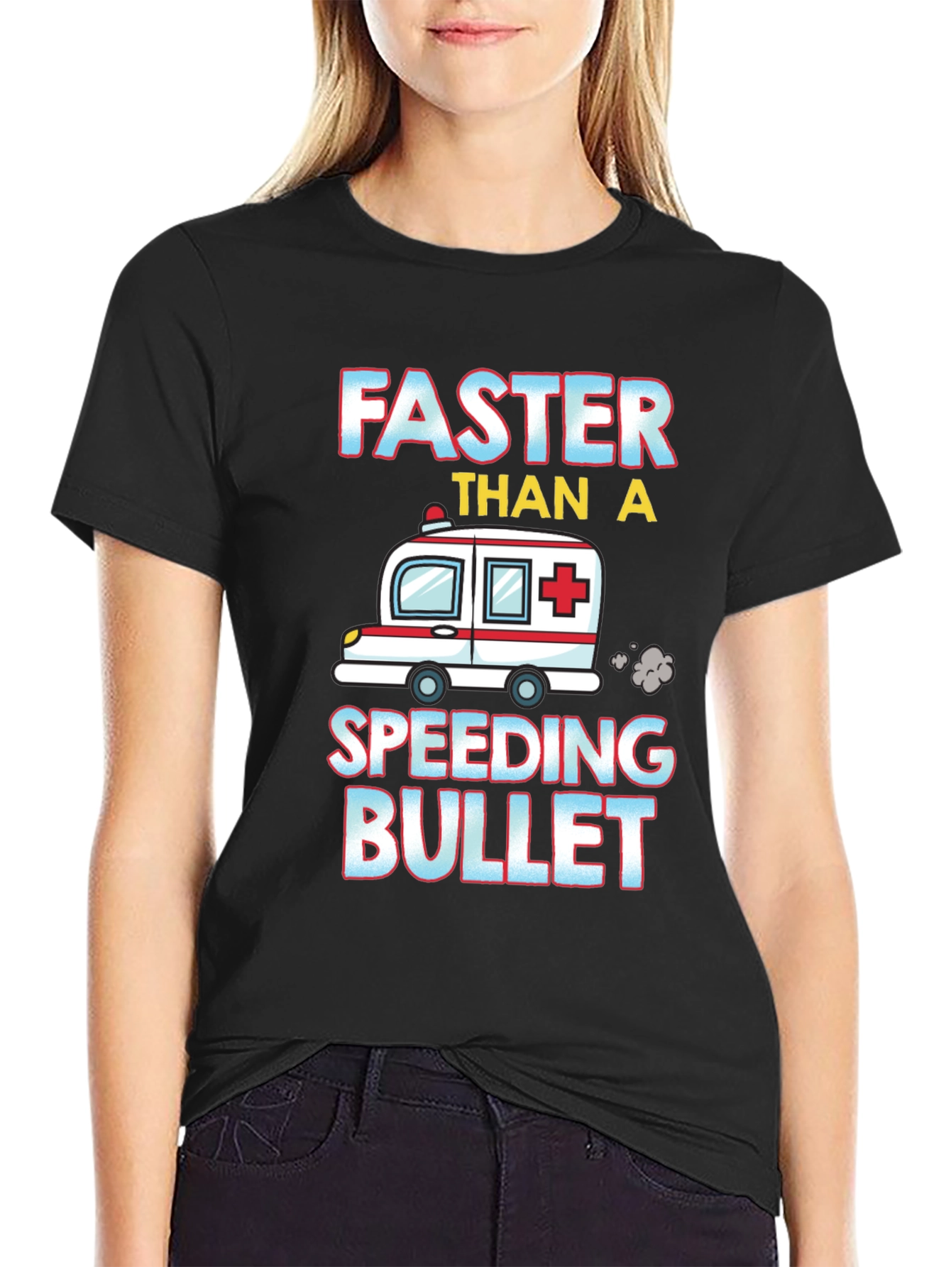 Faster Than A Speeding Bullet Ambulance T-Shirt