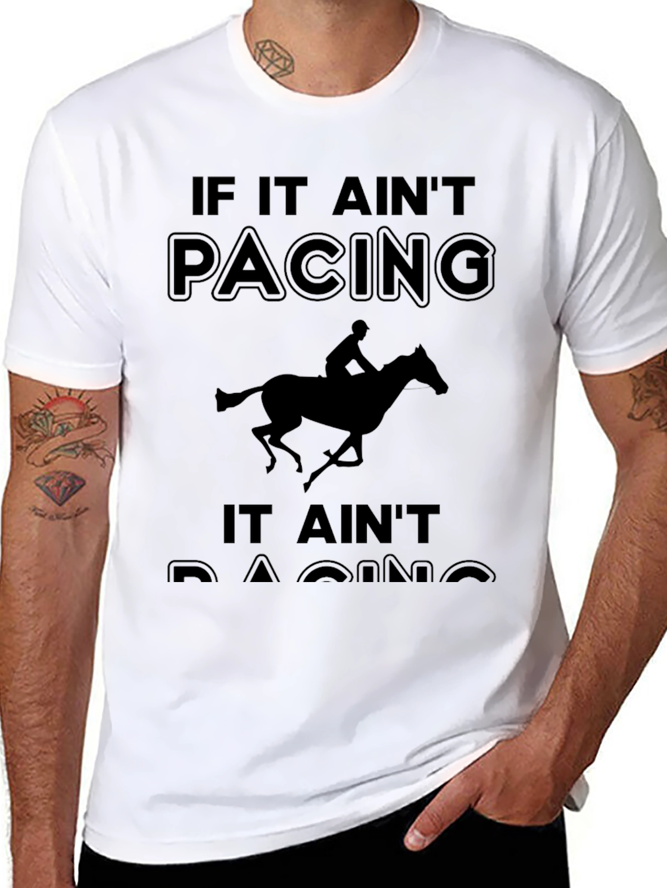 If It Aint Pacing It Aint Racing T-Shirt