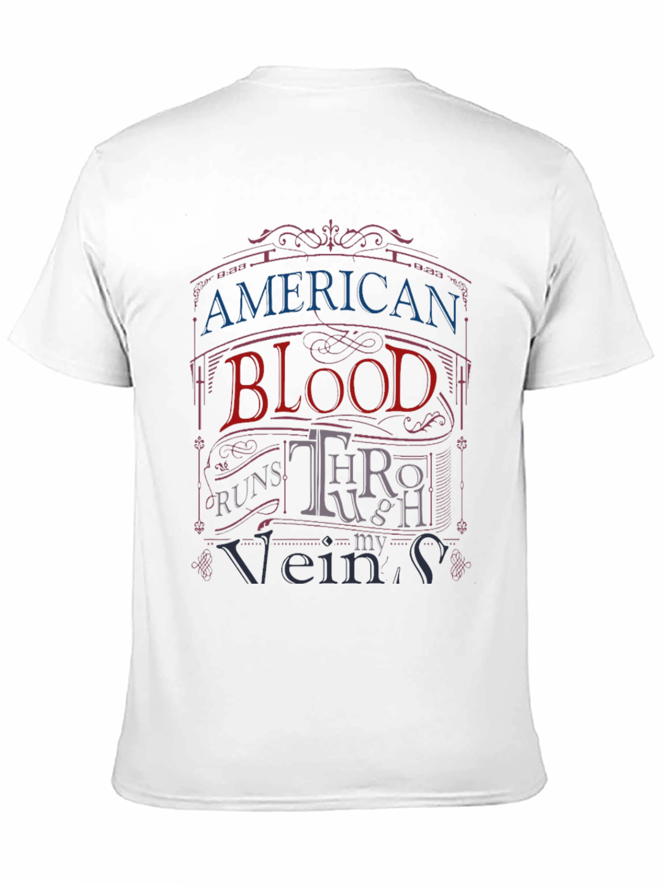 American Blood Runs Through My Veins T-Shirt