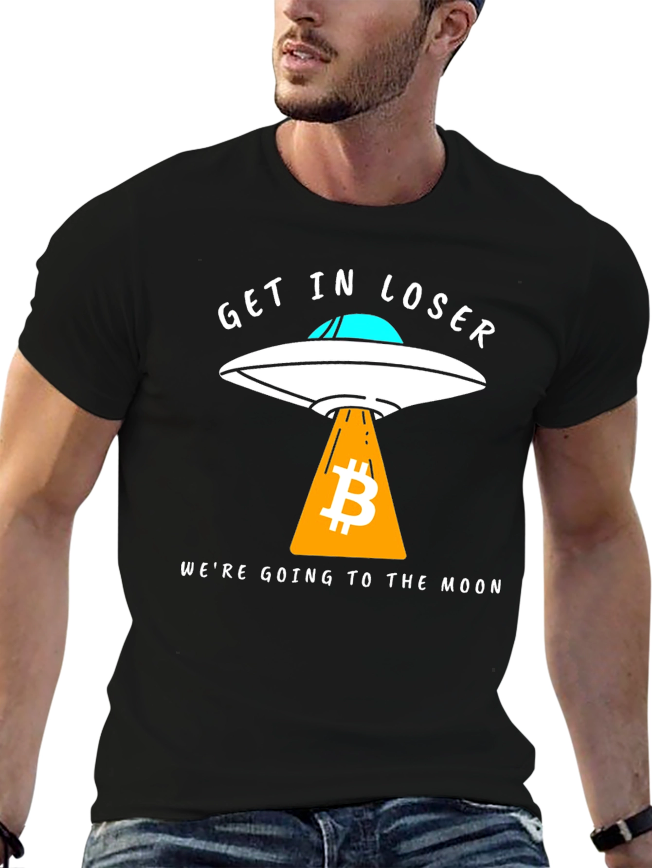 Bitcoin to the Moon T-Shirt - Get in Loser!