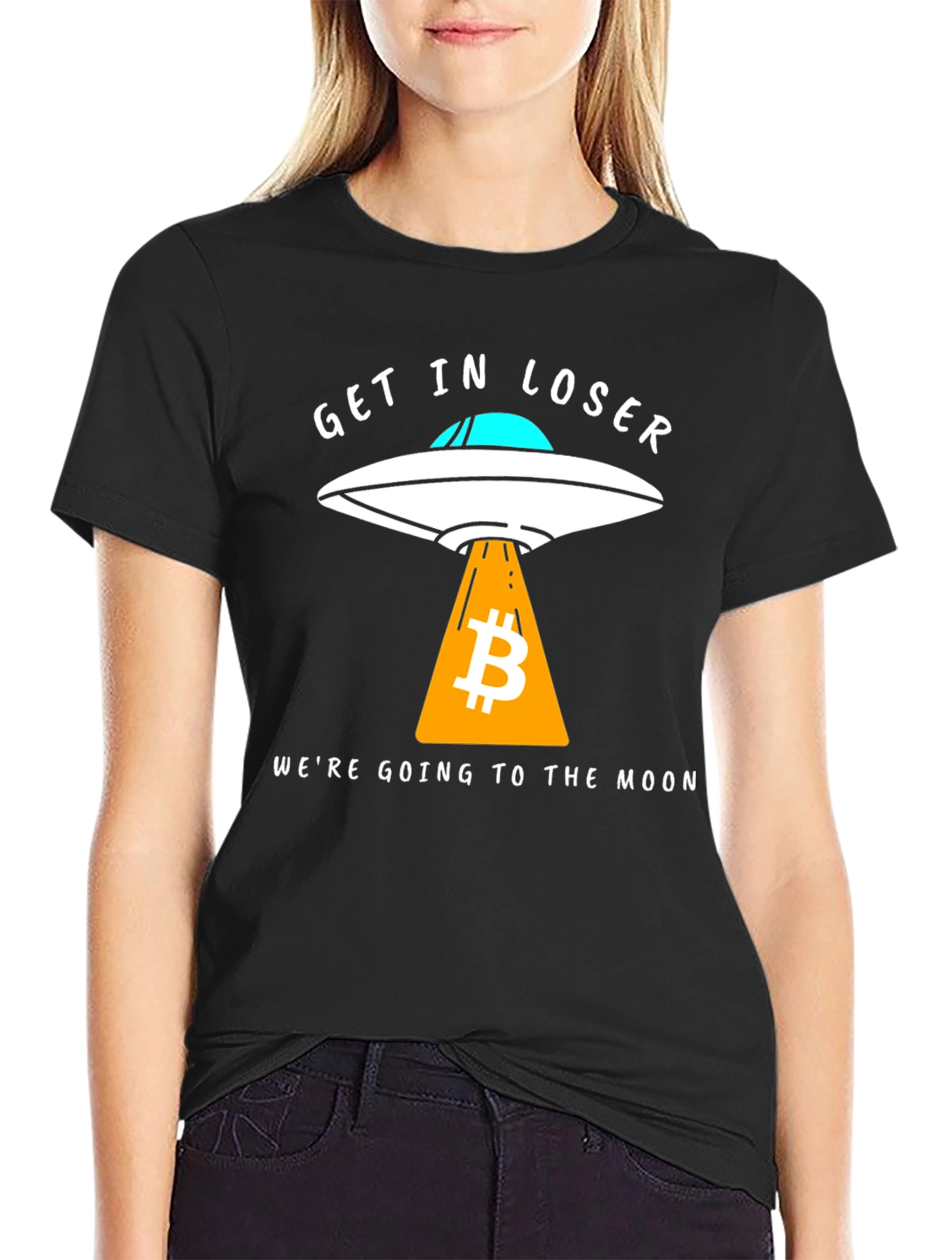Bitcoin to the Moon T-Shirt - Get in Loser!