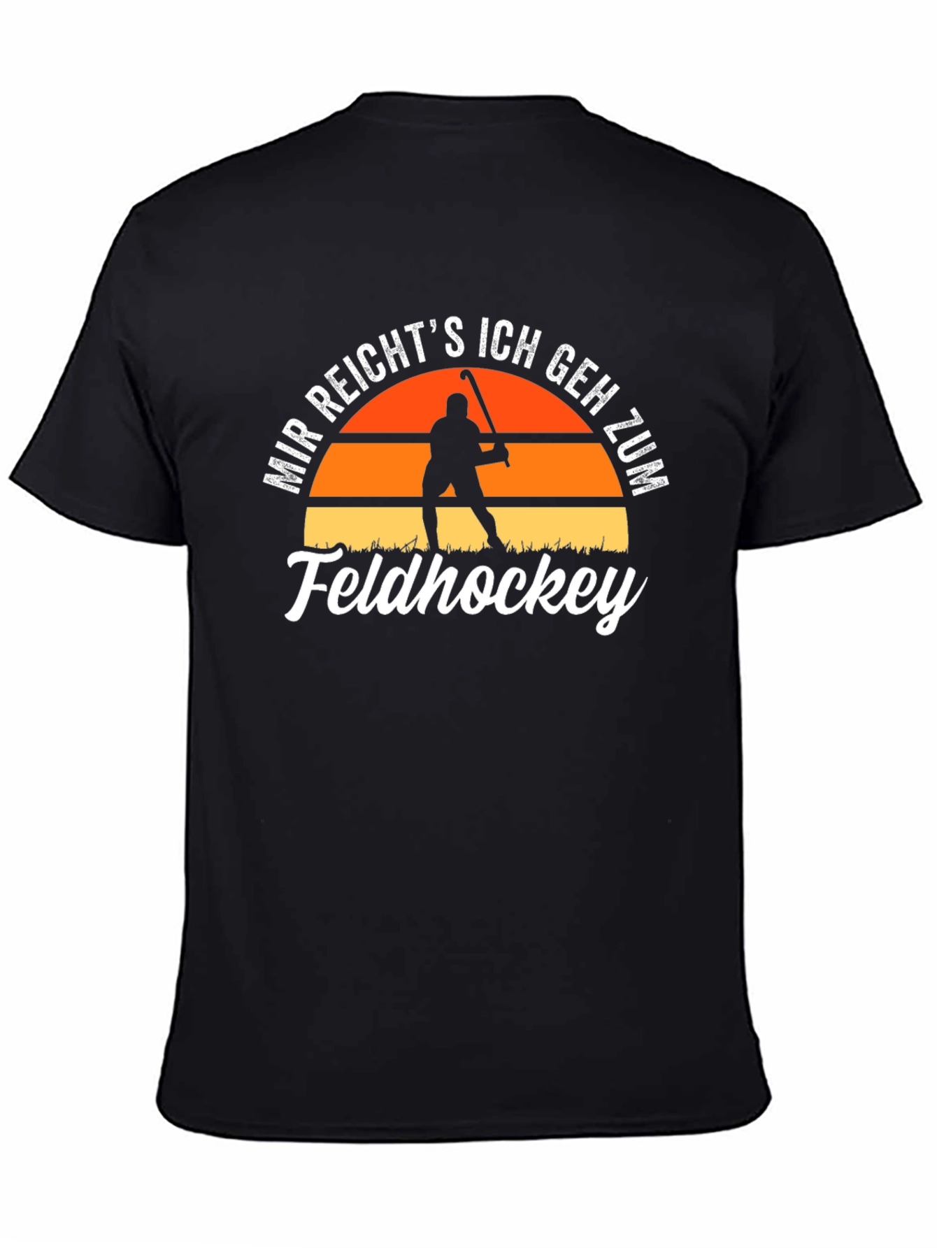 Mir Reichts Feldhockey Graphic Tee