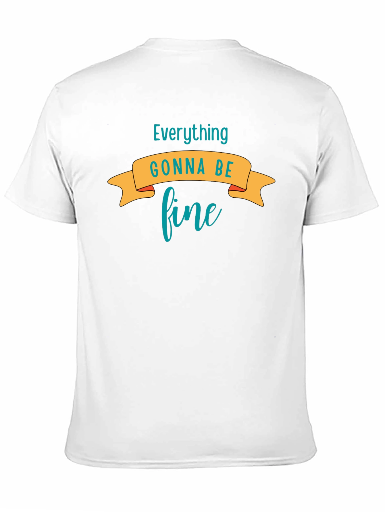 Everything Gonna Be Fine Graphic Tee