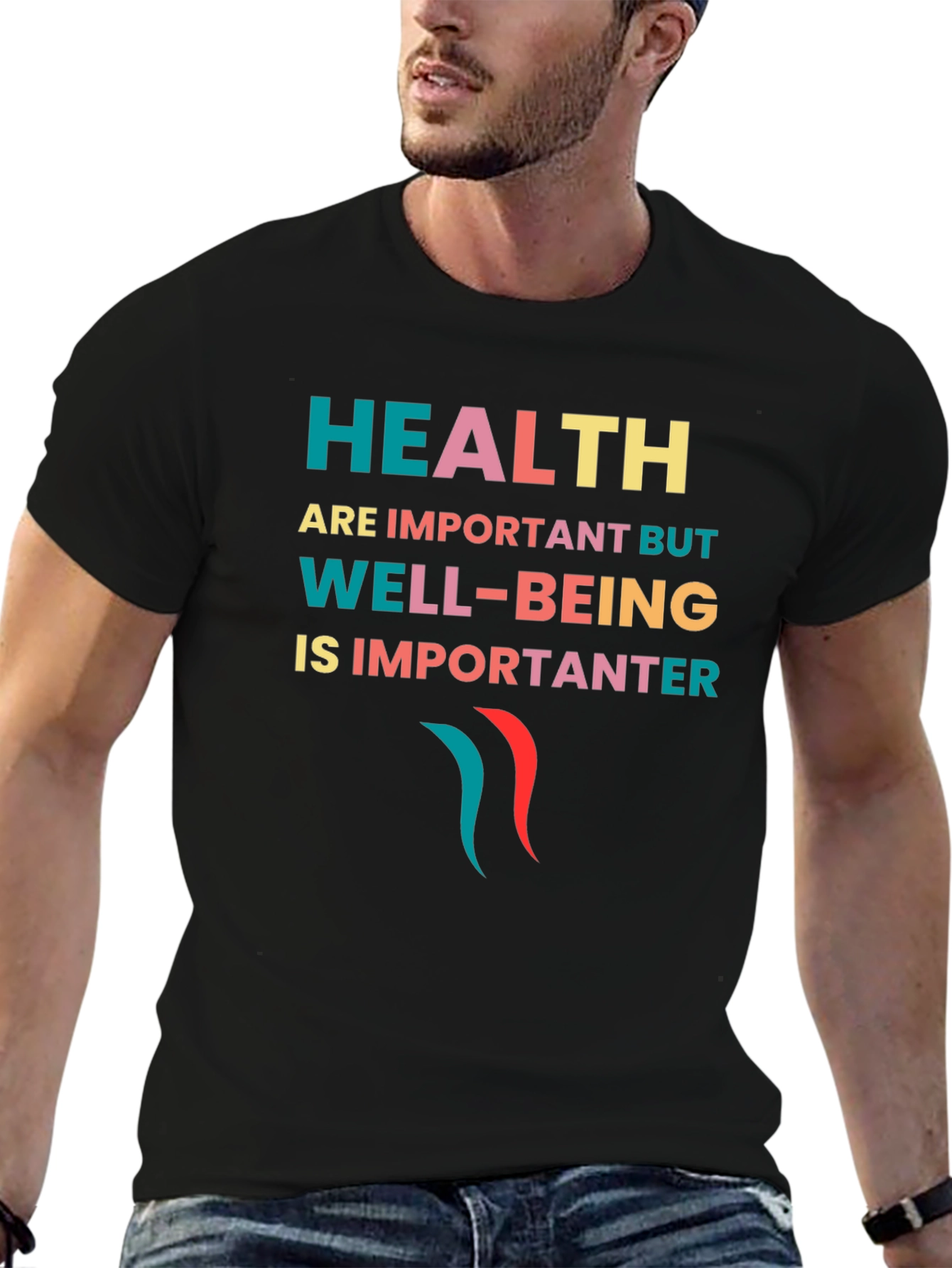 Health & Well-Being Slogan T-Shirt