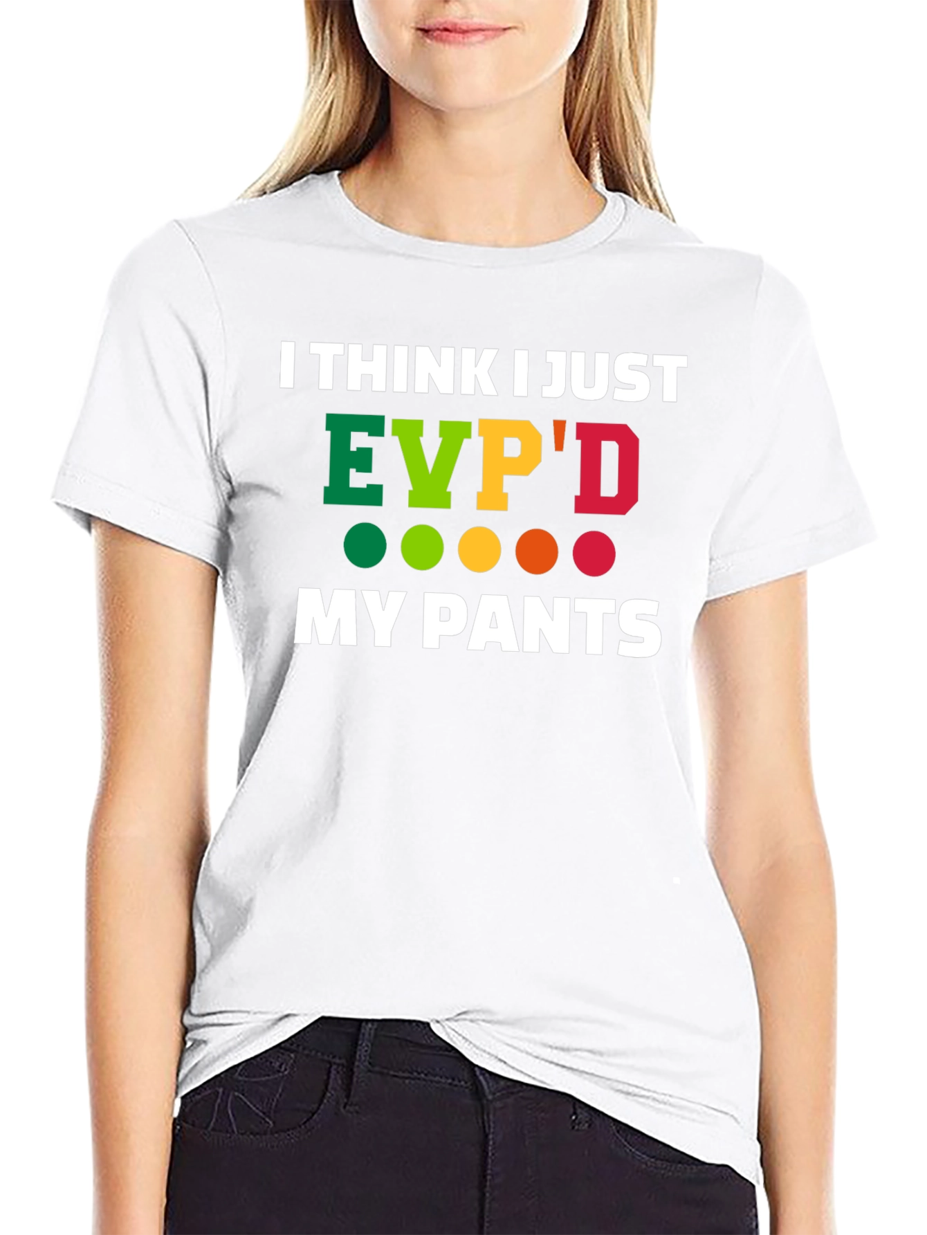 EVPD My Pants Funny T-Shirt