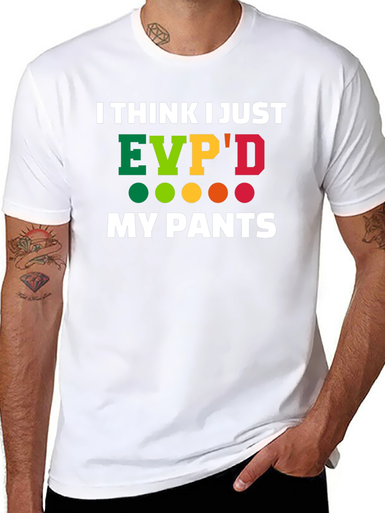 EVPD My Pants Funny T-Shirt
