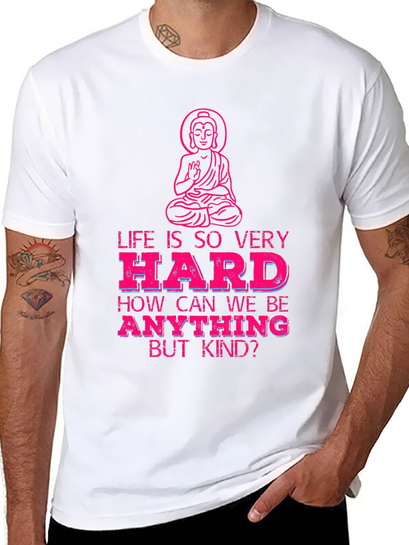 Life is So Very Hard T-Shirt - Be Kind