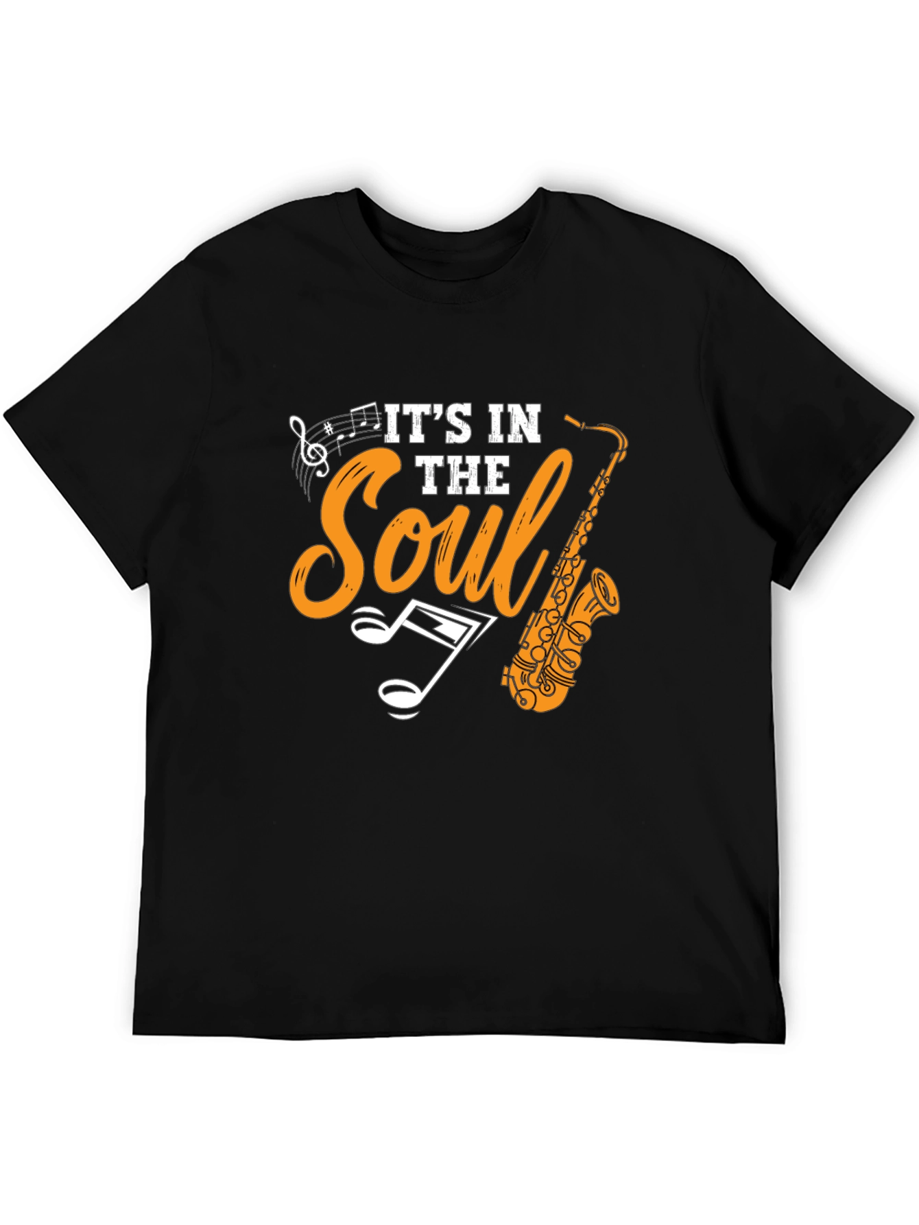 Its In The Soul Saxophone Music T-Shirt