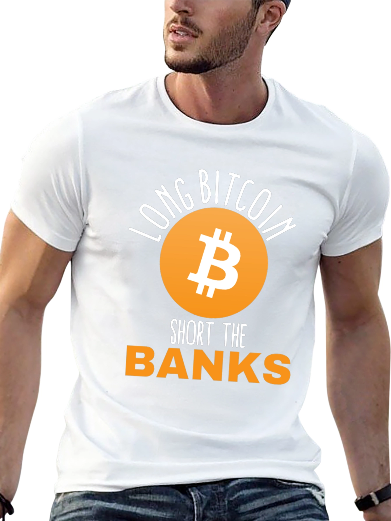 Long Bitcoin Short the Banks T-Shirt