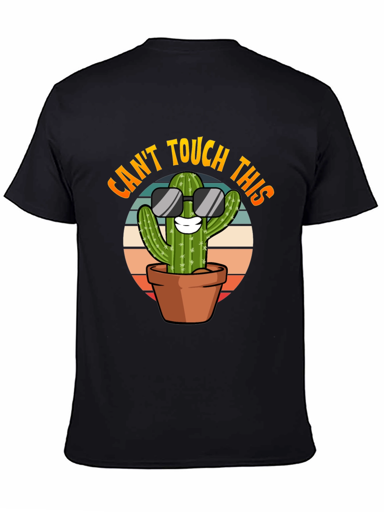Cant Touch This Cactus T-Shirt