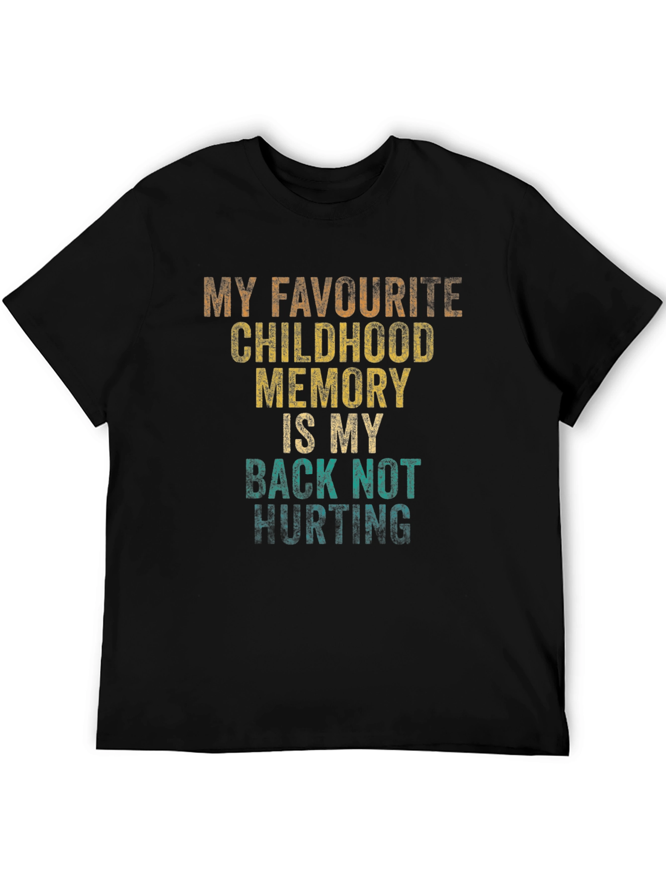 Funny Retro Childhood Back Pain T-Shirt