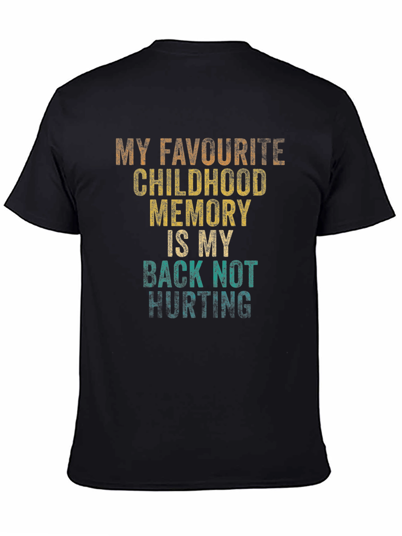 Funny Retro Childhood Back Pain T-Shirt