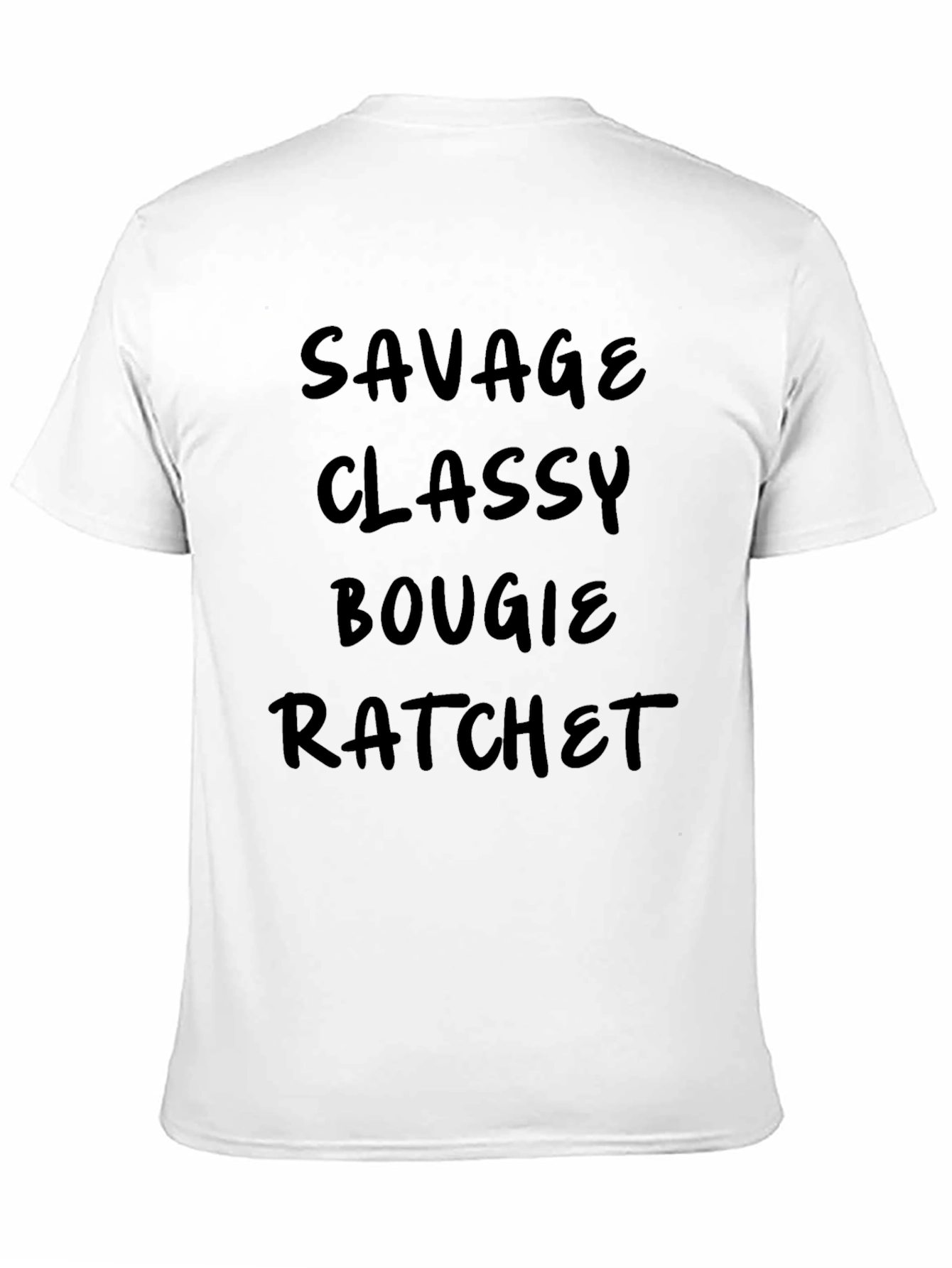 Savage Classy Bougie Ratchet Mens T-Shirt