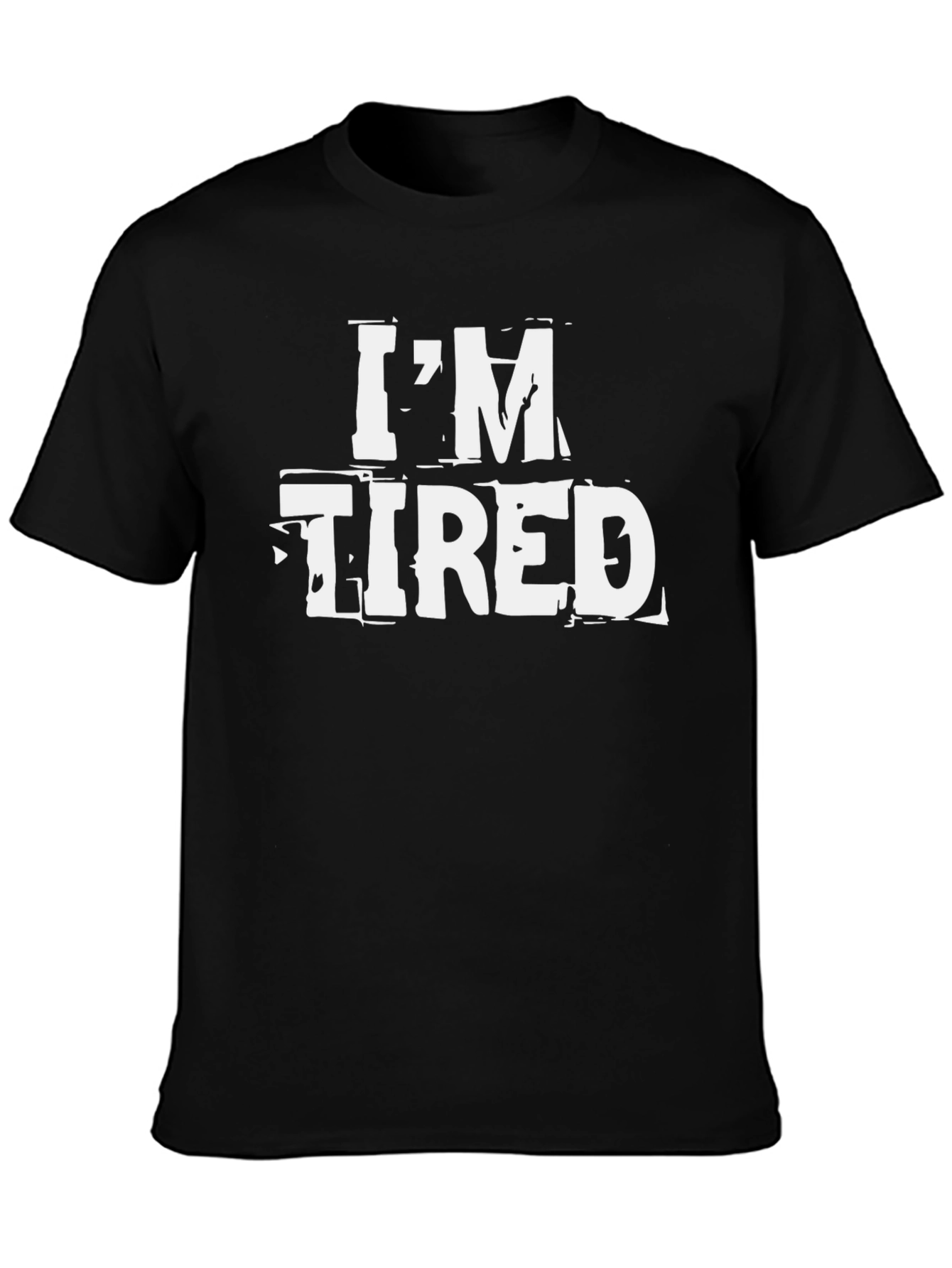 Im Tired Graphic Tee - Mens Black T-Shirt