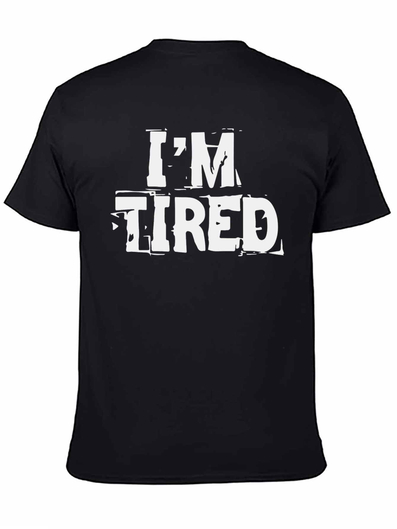 Im Tired Graphic Tee - Mens Black T-Shirt