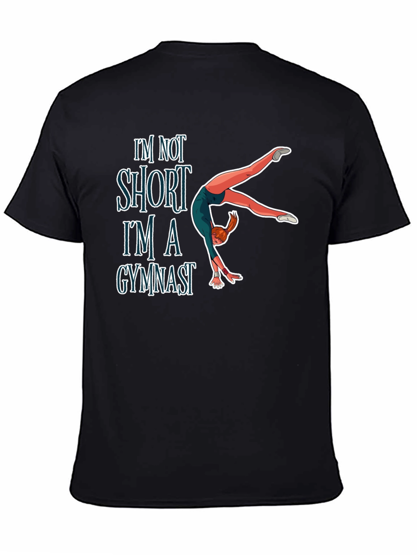Gymnast T-Shirt - Funny Gymnast Gift