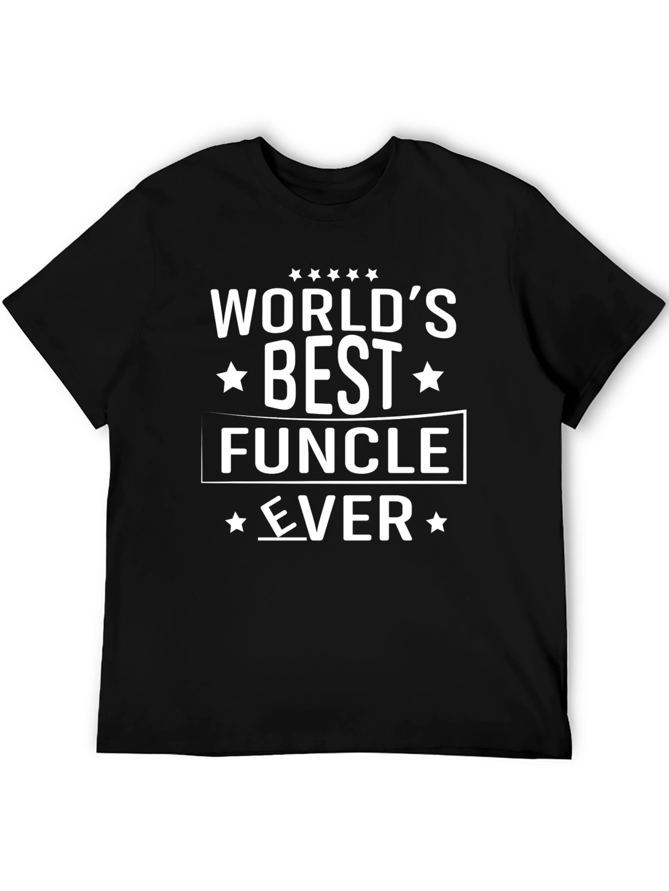 Worlds Best Funcle Ever Funny Uncle T-Shirt
