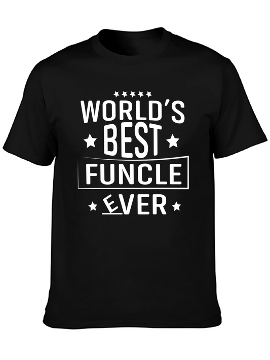 Worlds Best Funcle Ever Funny Uncle T-Shirt