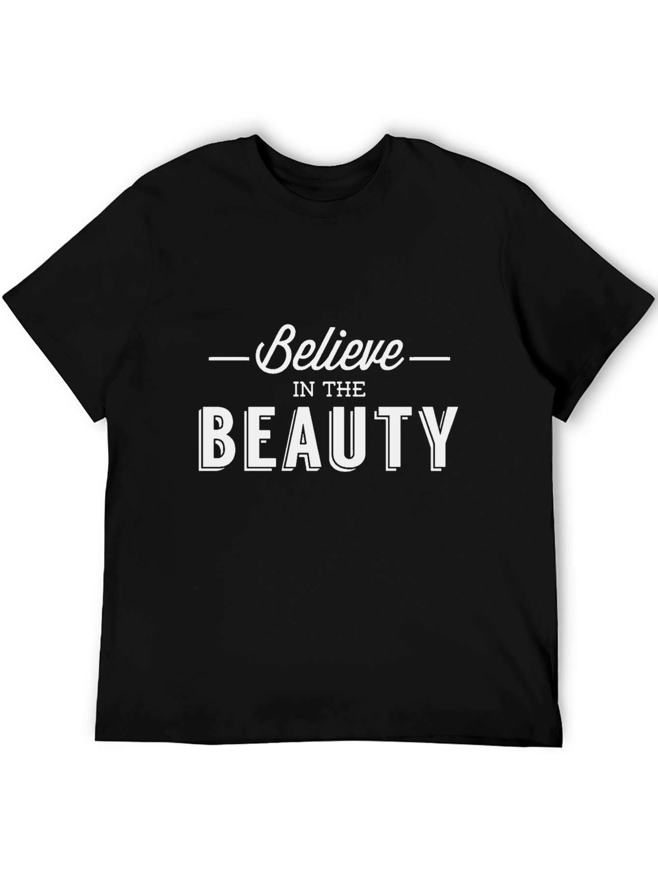Believe in the Beauty Black Graphic Tee