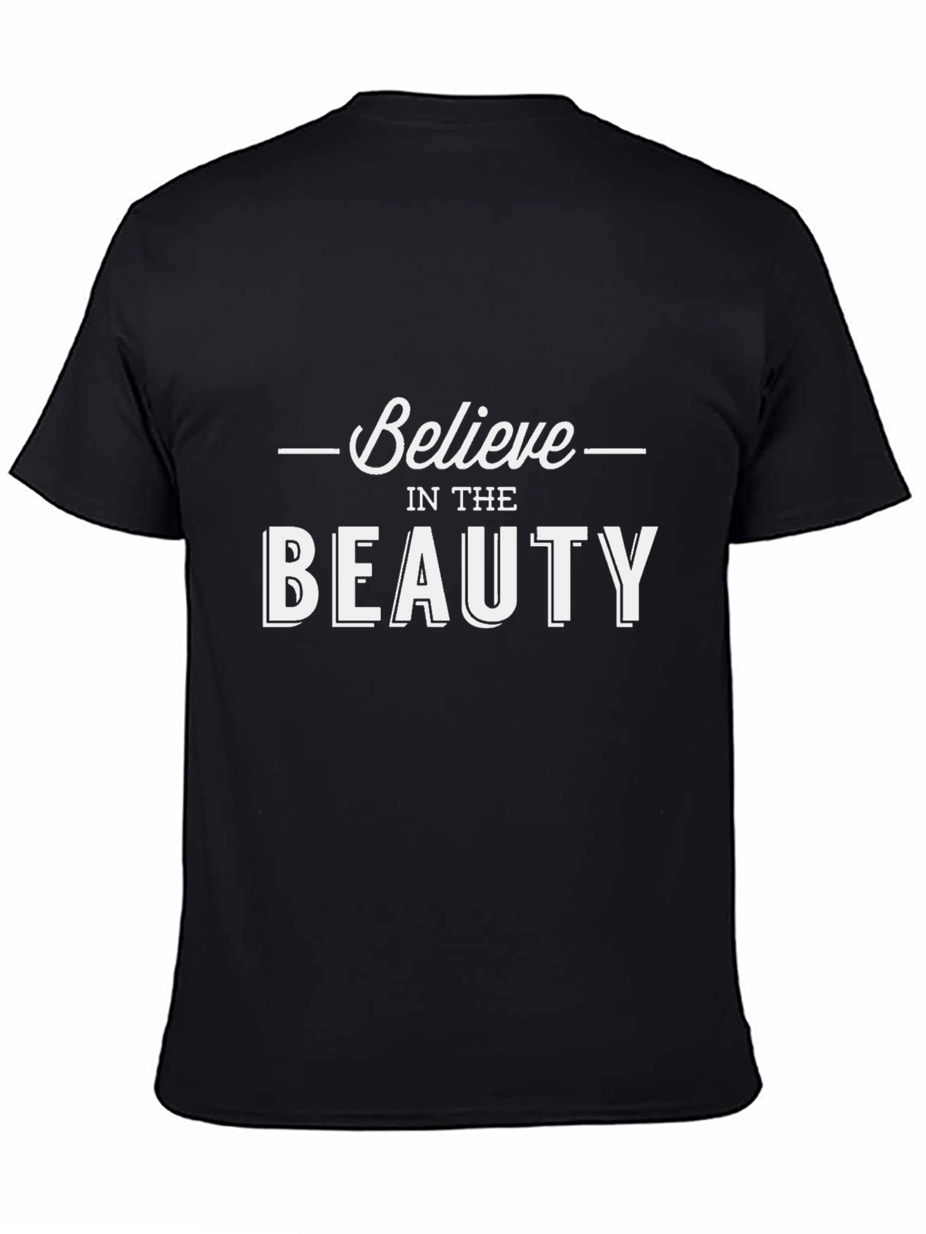 Believe in the Beauty Black Graphic Tee