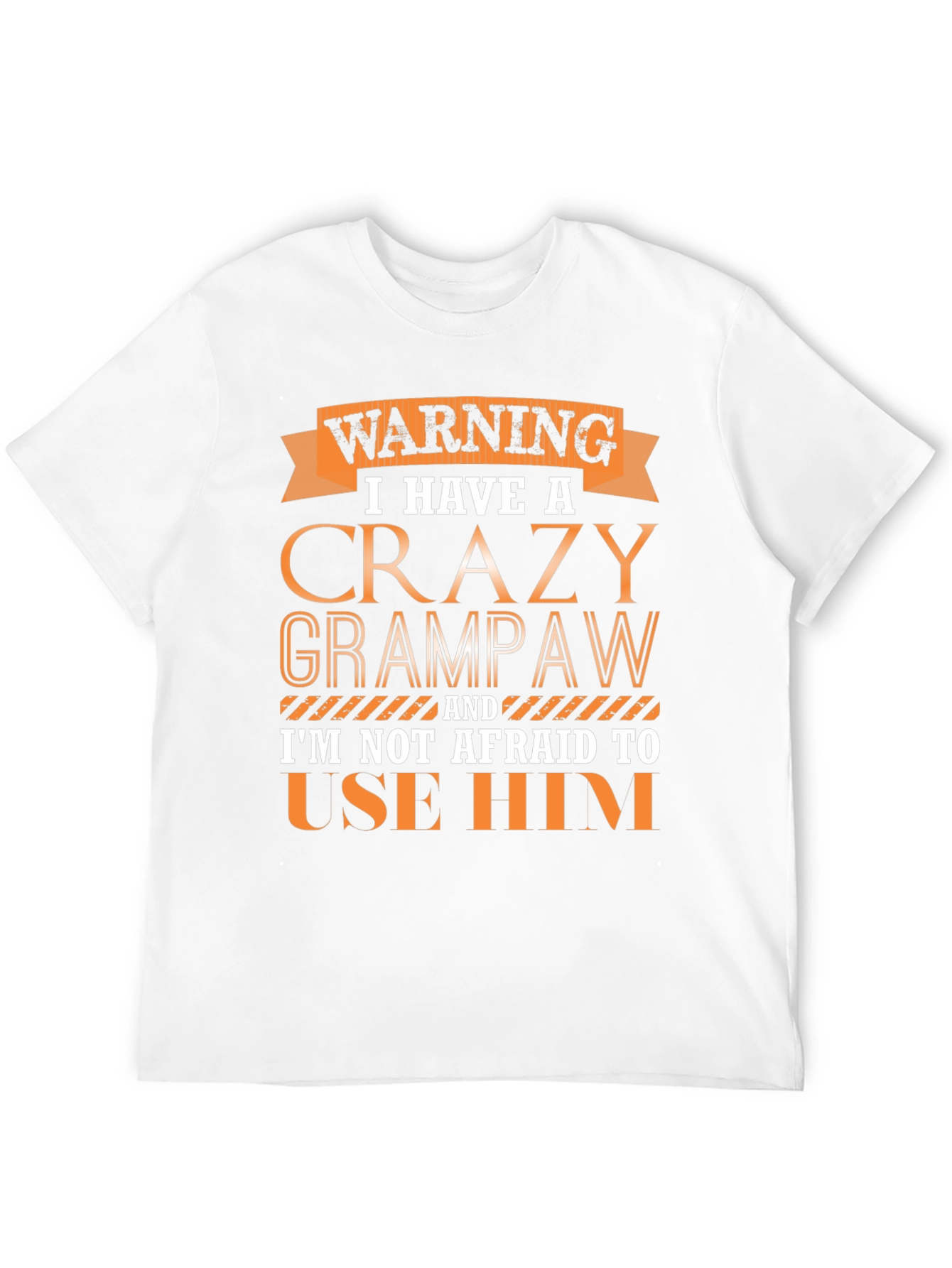 Crazy Grandpaw T-Shirt - Funny Novelty Tee