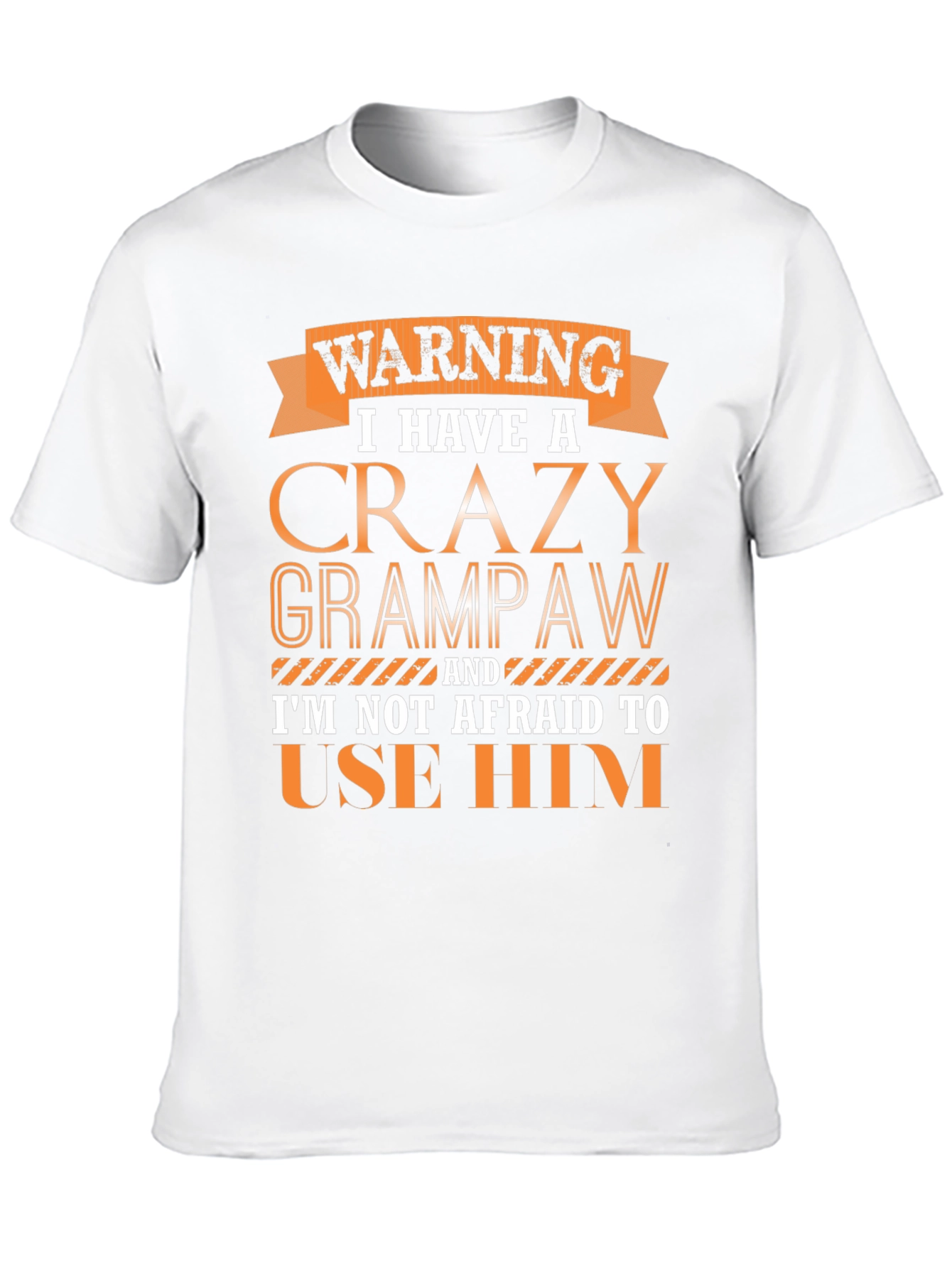 Crazy Grandpaw T-Shirt - Funny Novelty Tee
