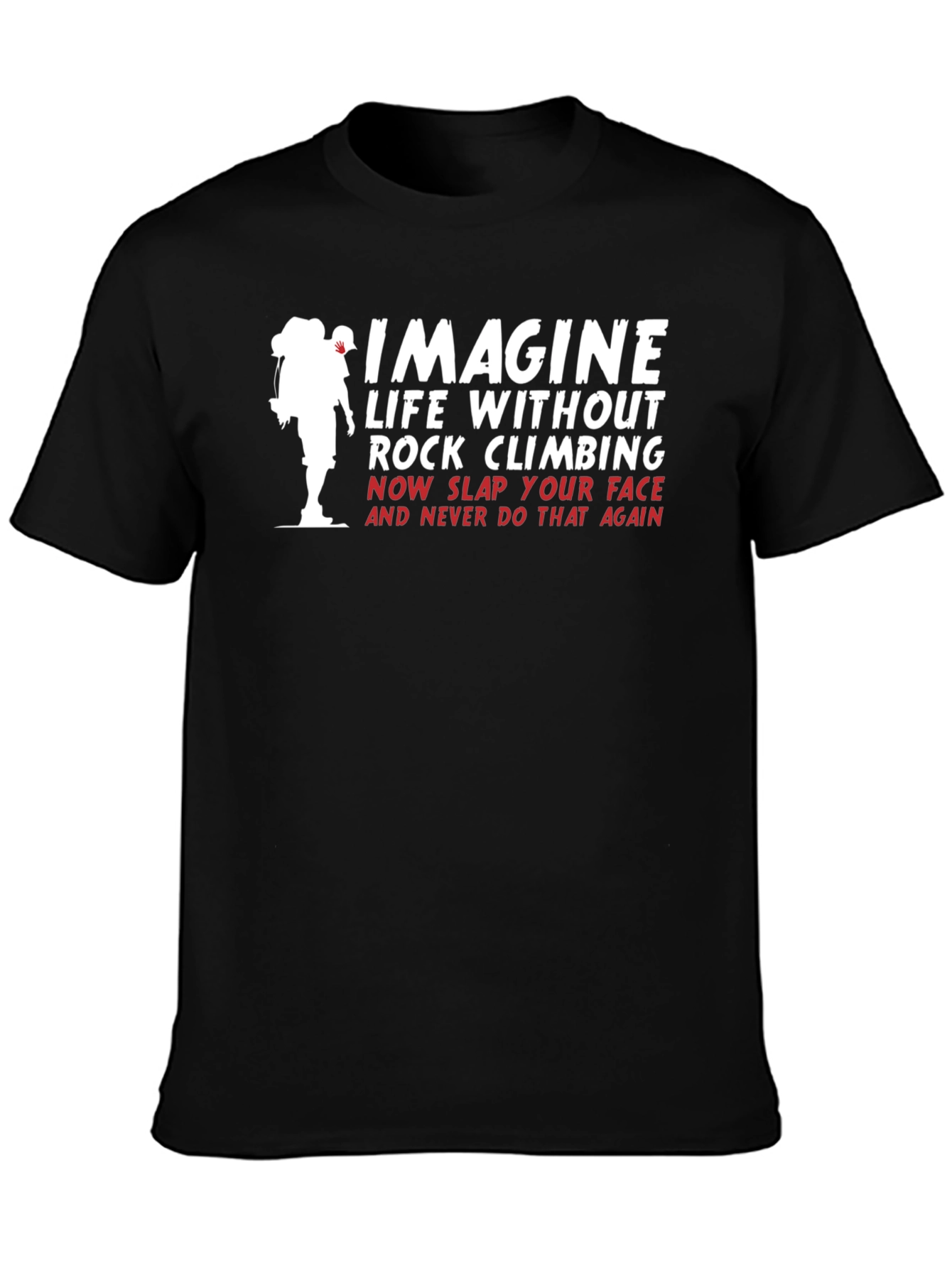 Imagine Rock Climbing T-Shirt