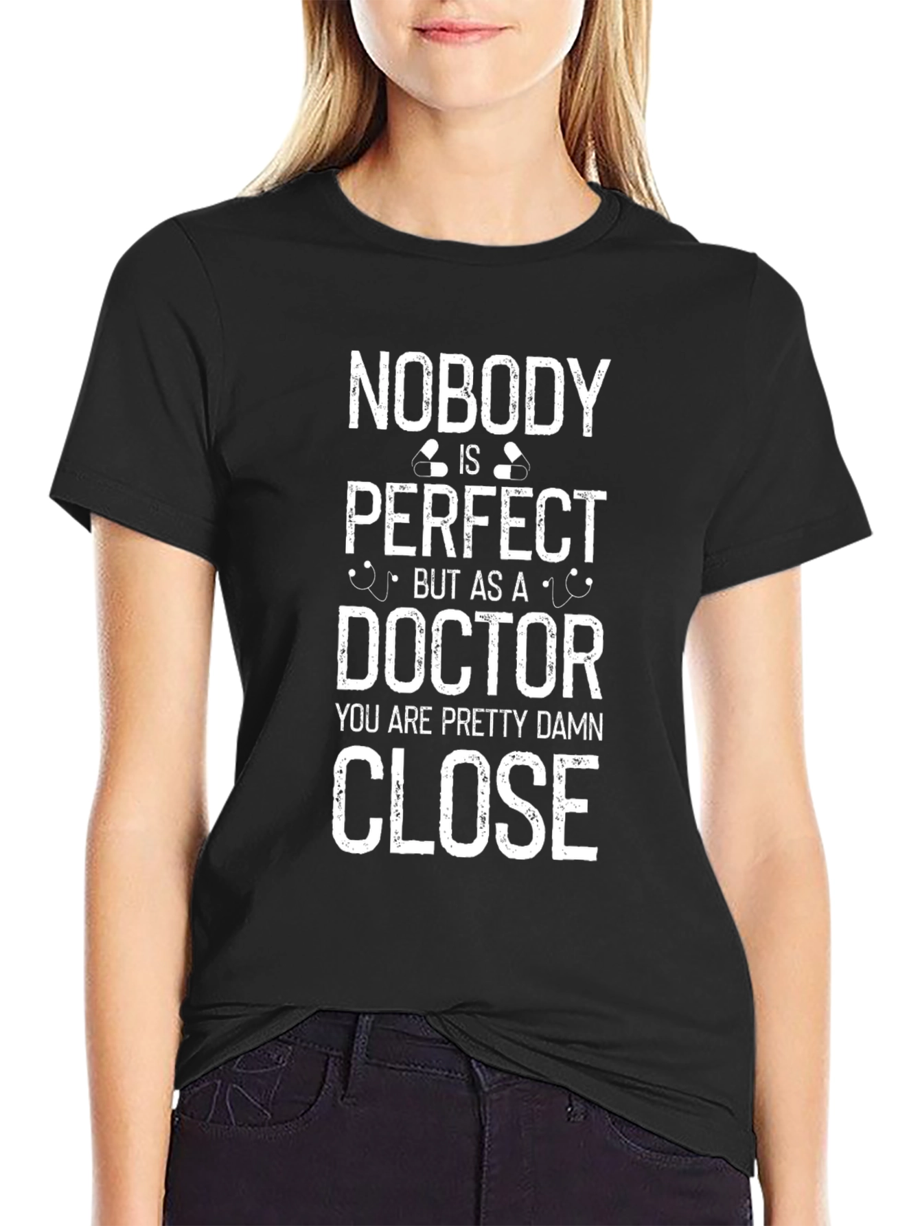 Nobodys Perfect Doctor T-Shirt