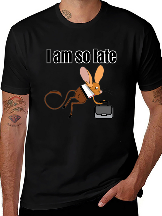 I Am So Late Jerboa T-Shirt