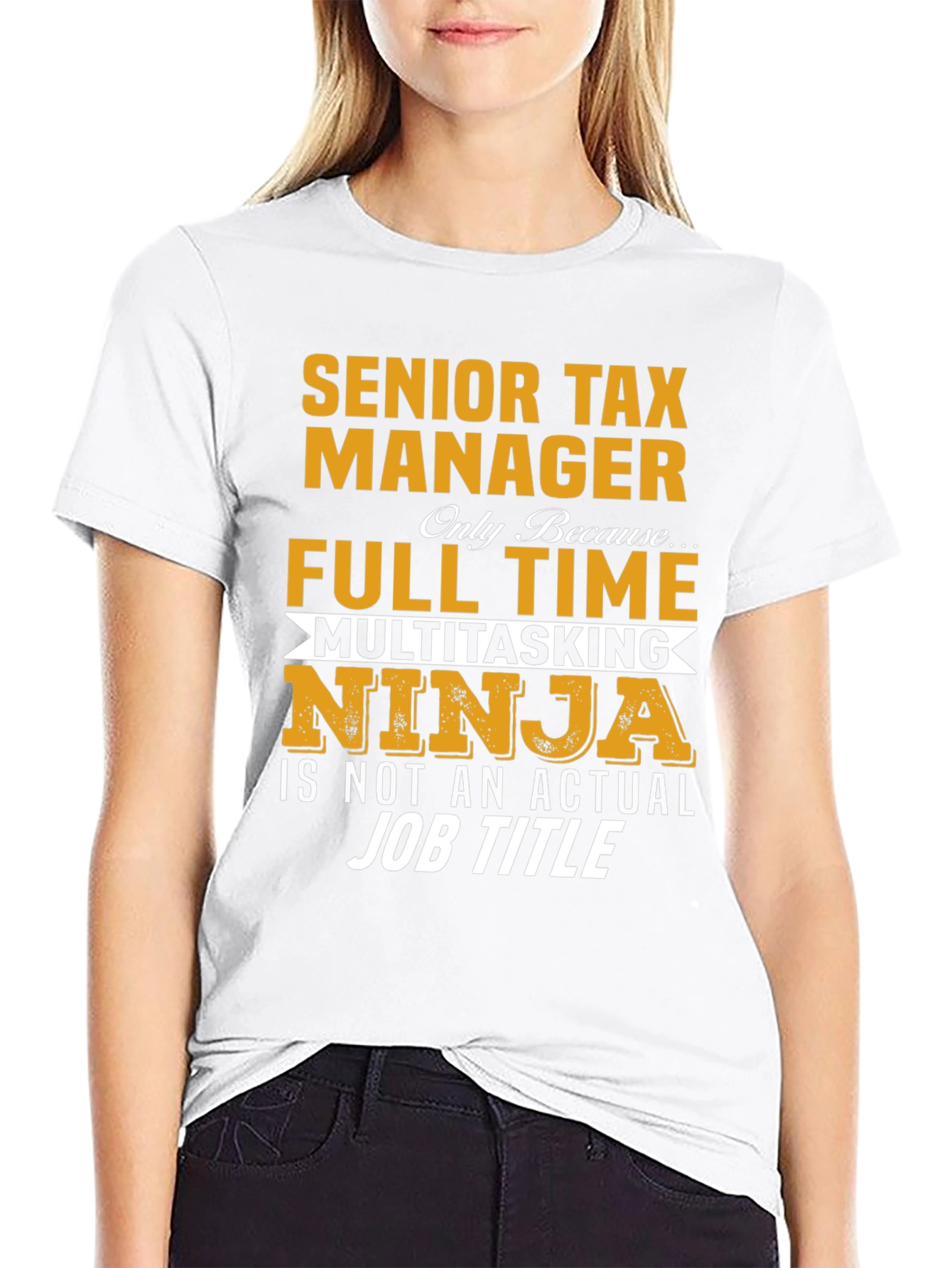 Senior Tax Manager T-Shirt Full Time Multitasking Ninja