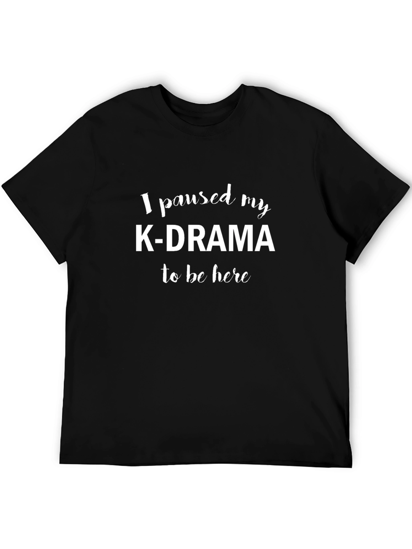 Paused K-Drama T-Shirt