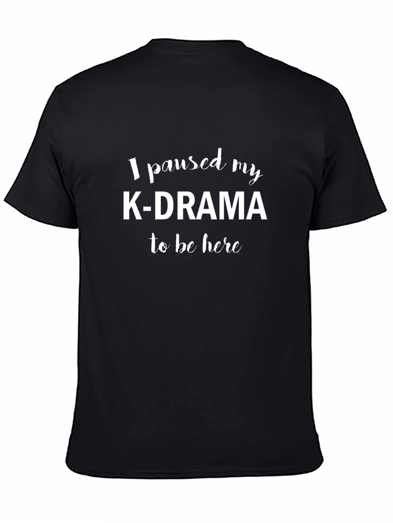 Paused K-Drama T-Shirt