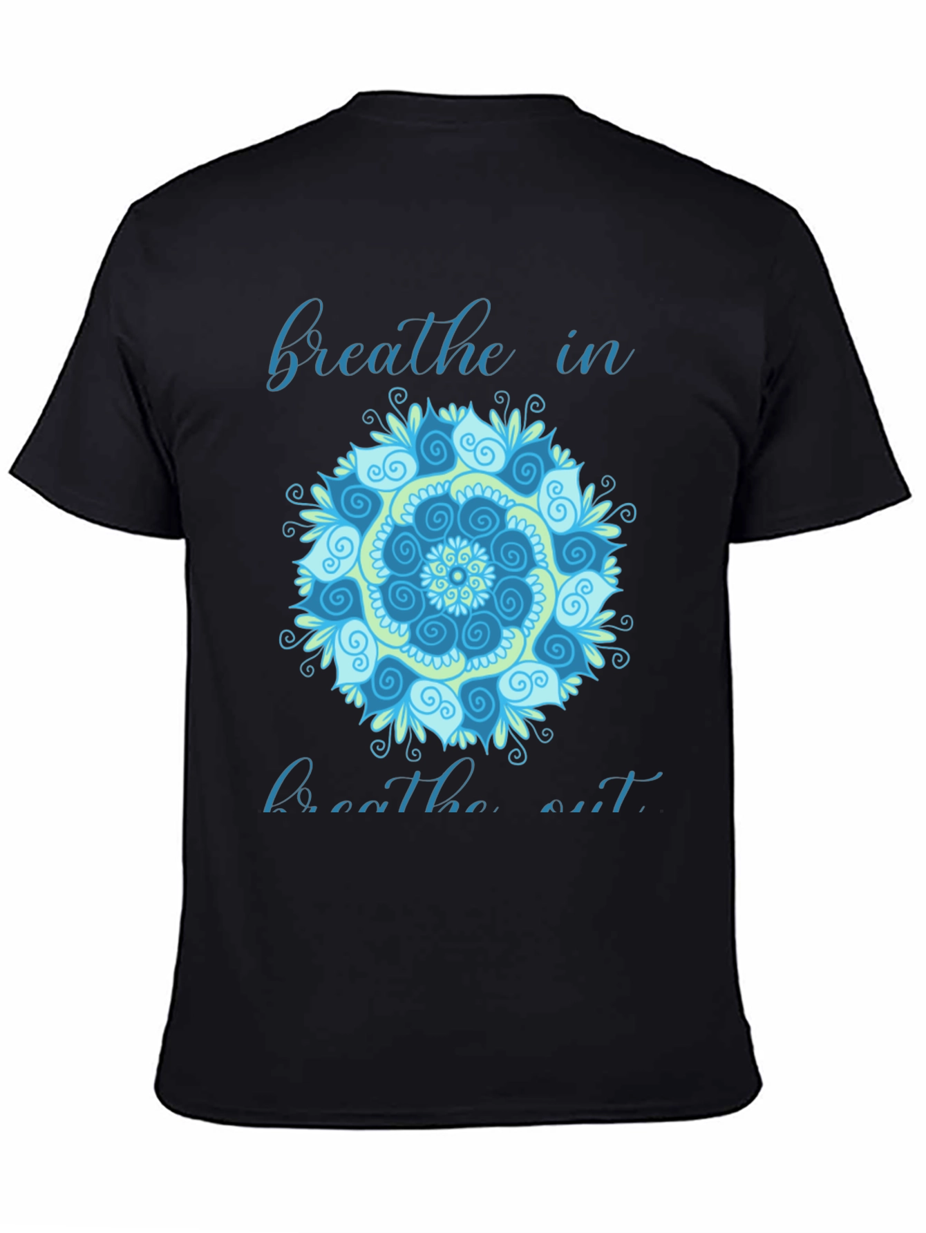 Breathe In Breathe Out Mandala T-Shirt