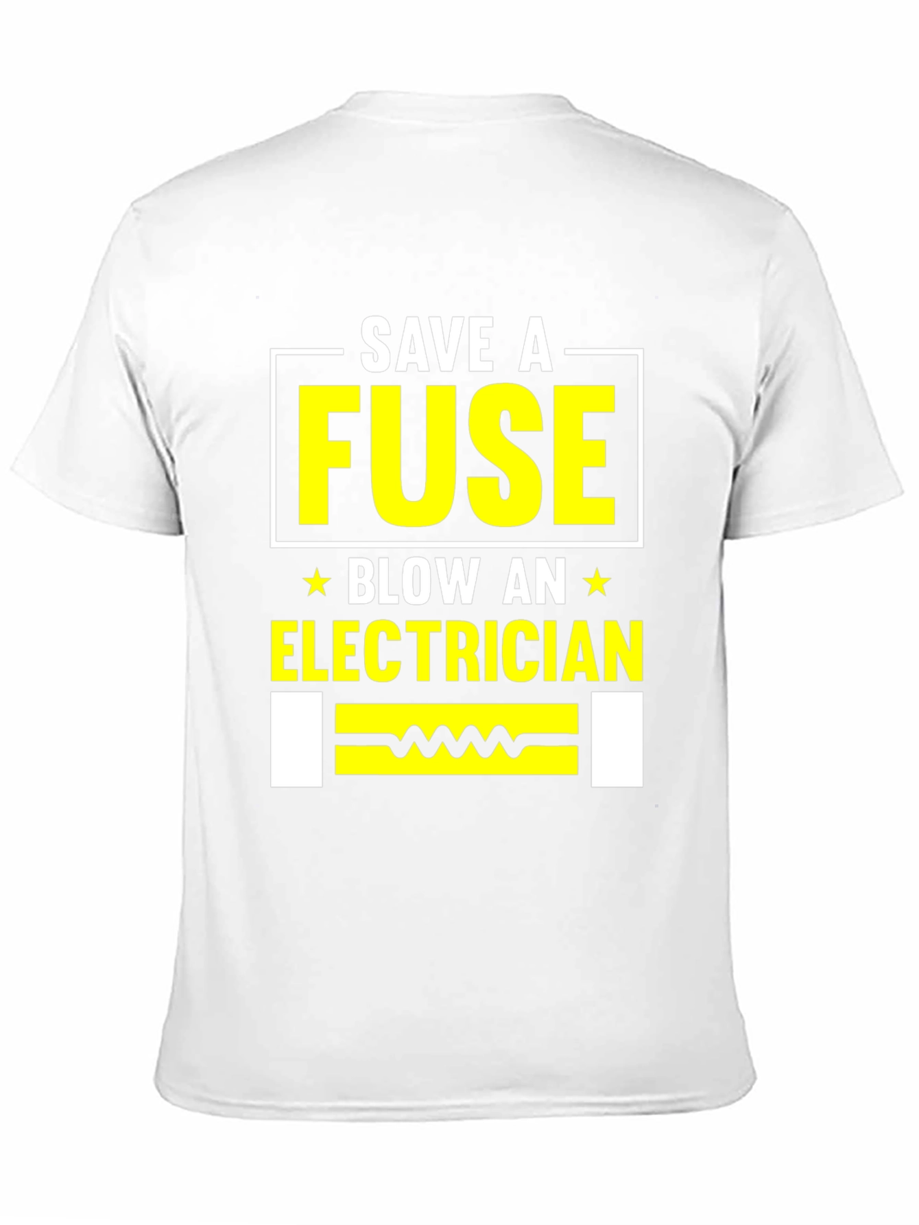 Save A Fuse Blow An Electrician Black T-Shirt