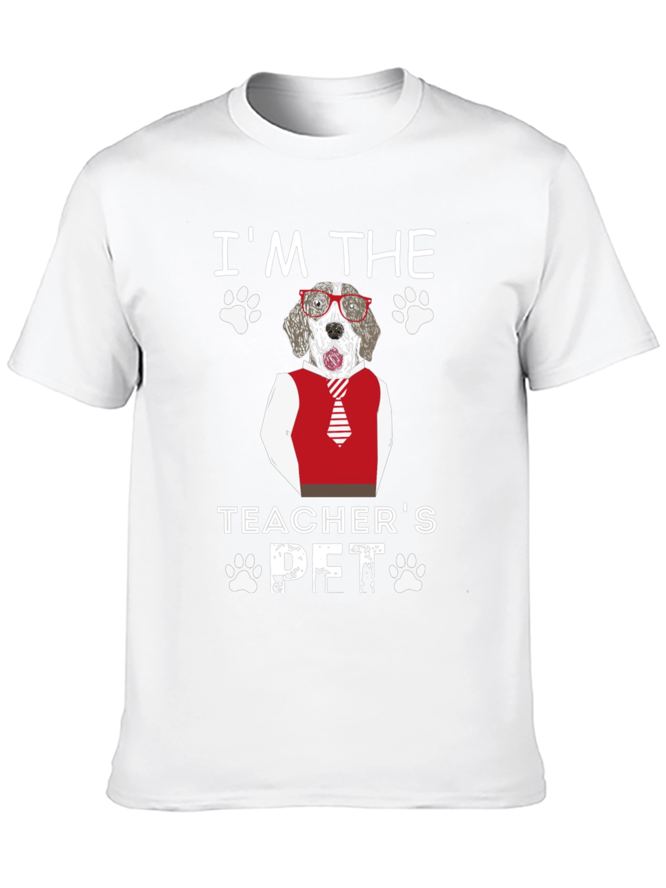 Im the Teachers Pet Dog T-Shirt