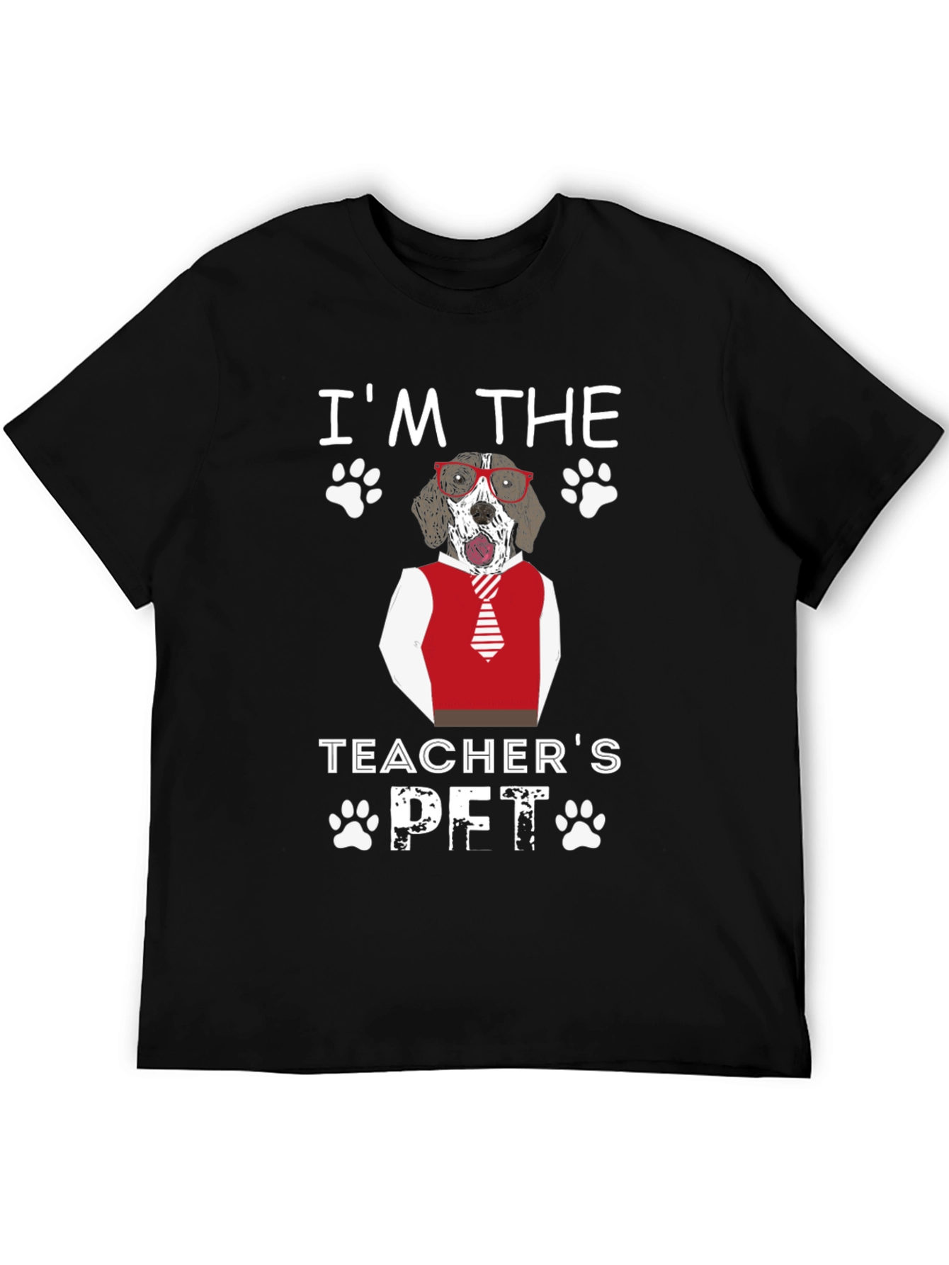 Im the Teachers Pet Dog T-Shirt